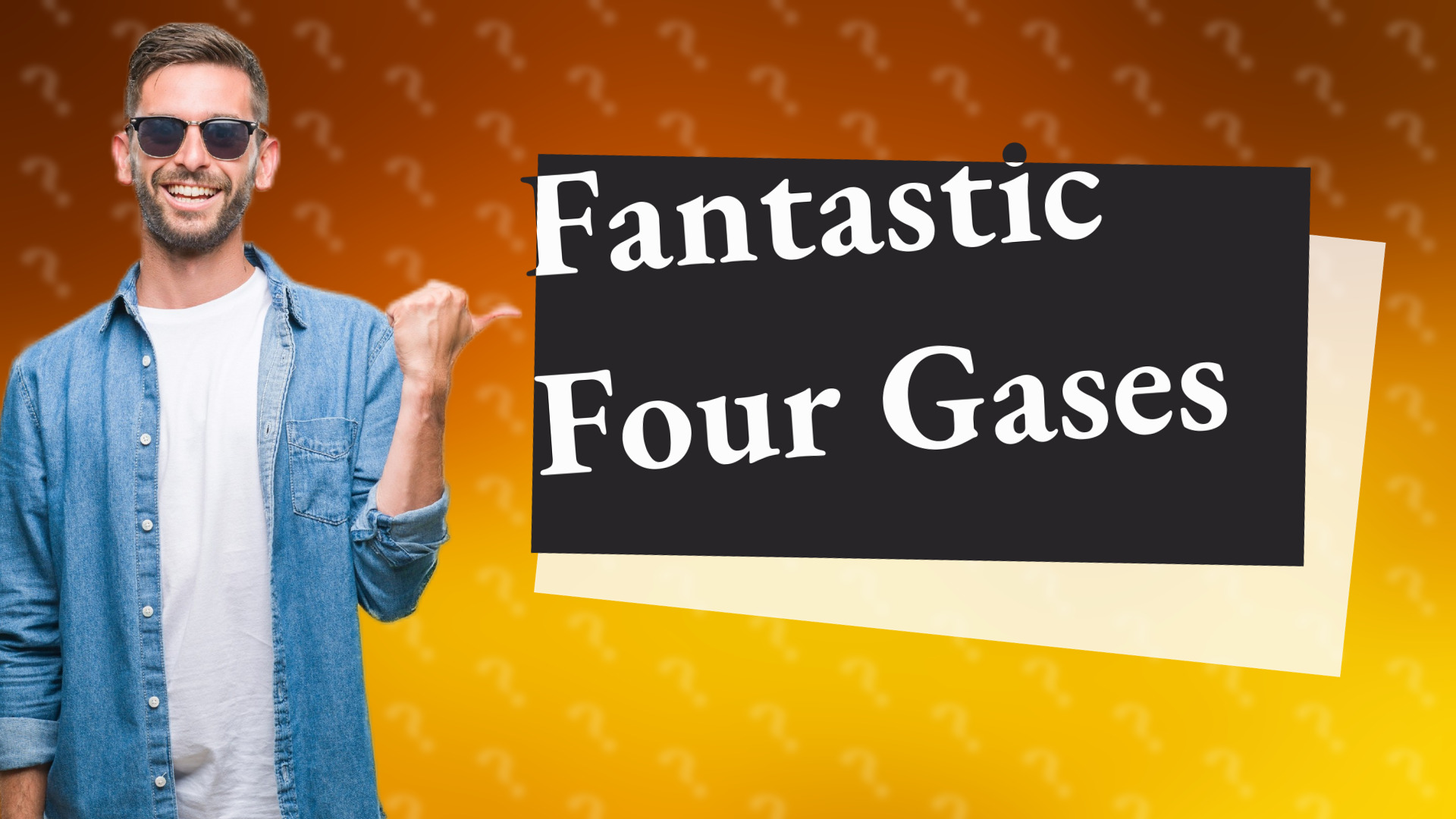 Fantastic Four Gases