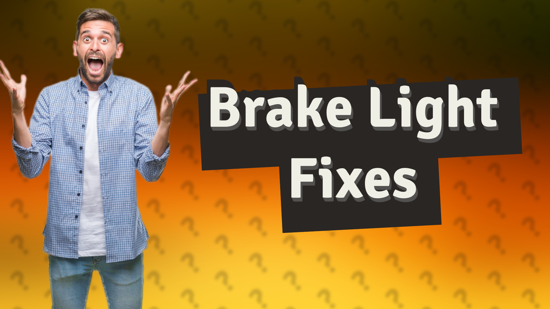 Brake Light Fixes