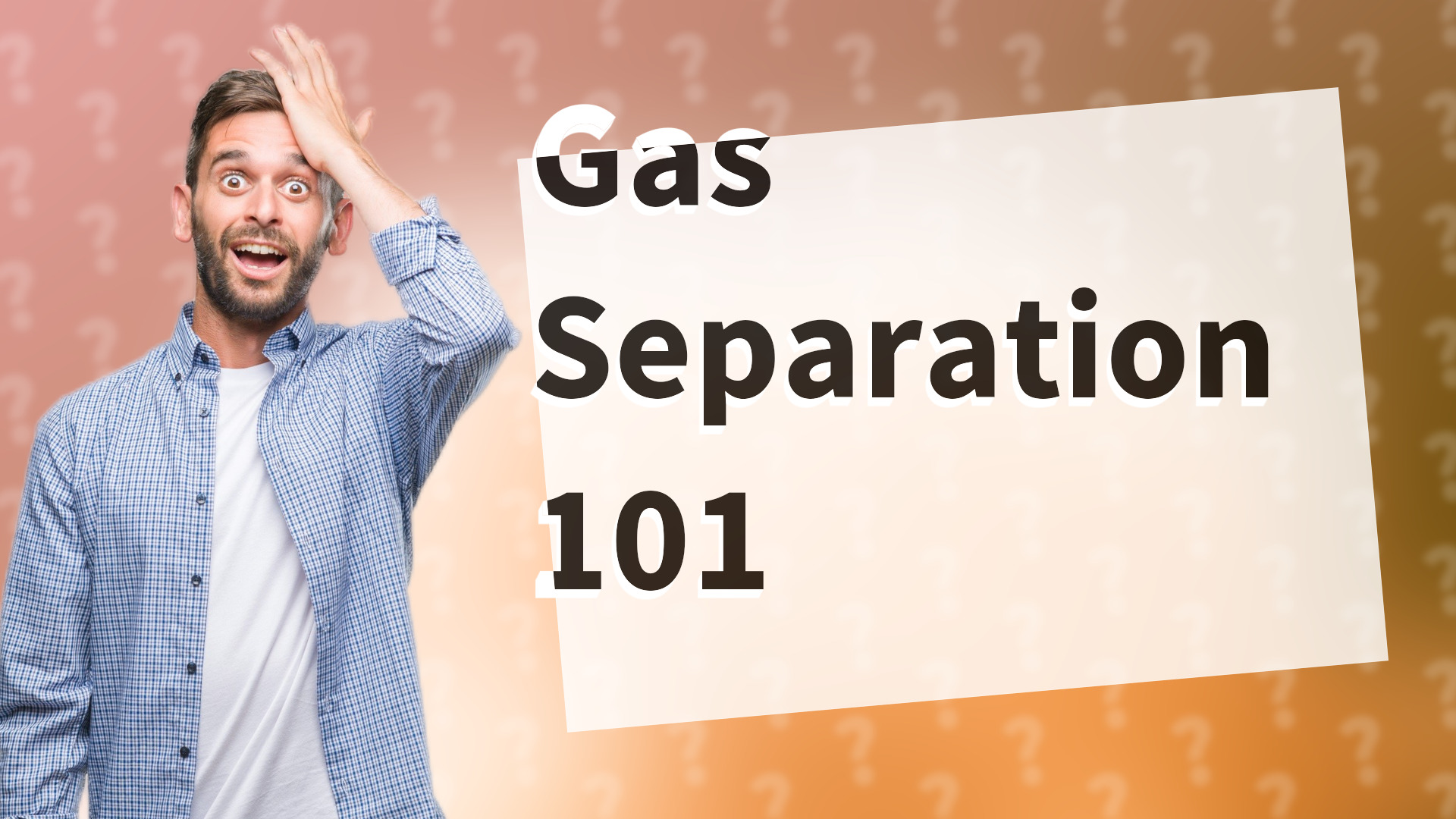 Gas Separation 101