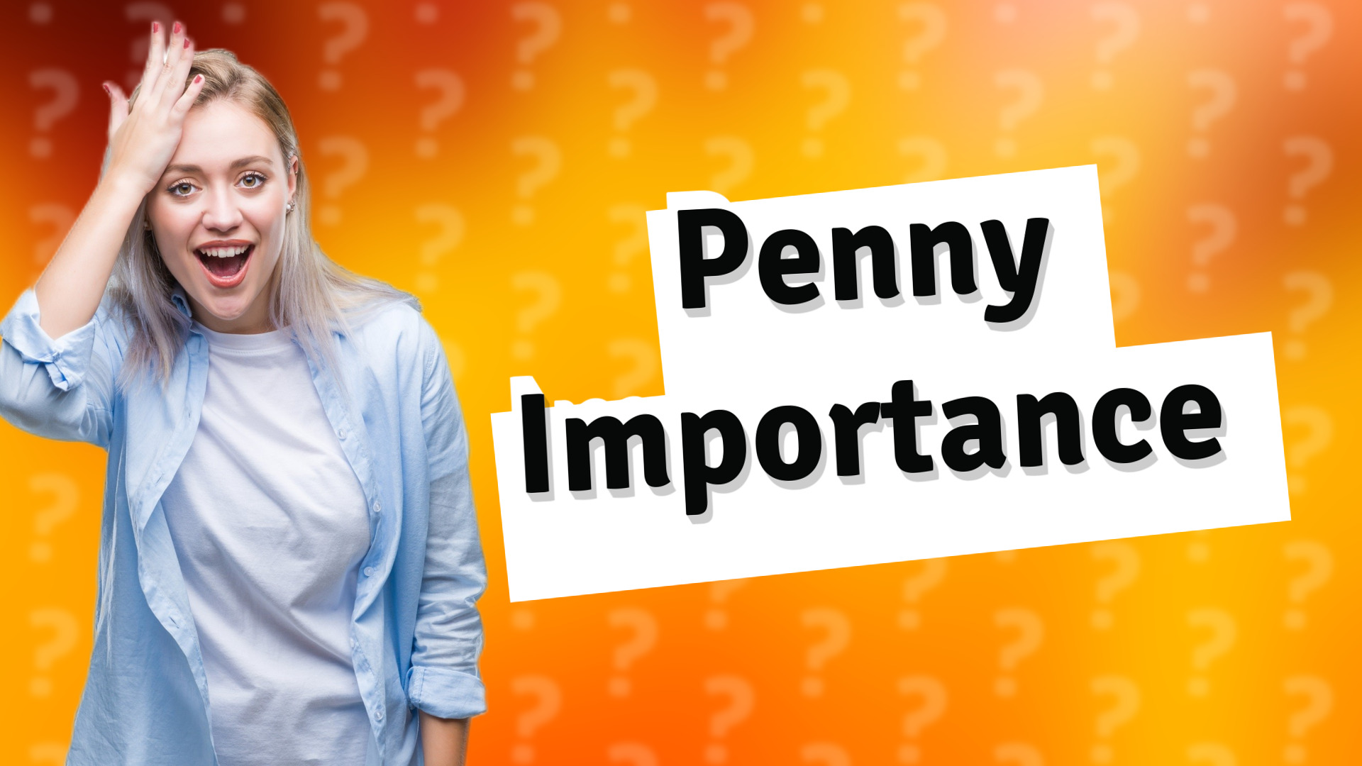 Penny Importance