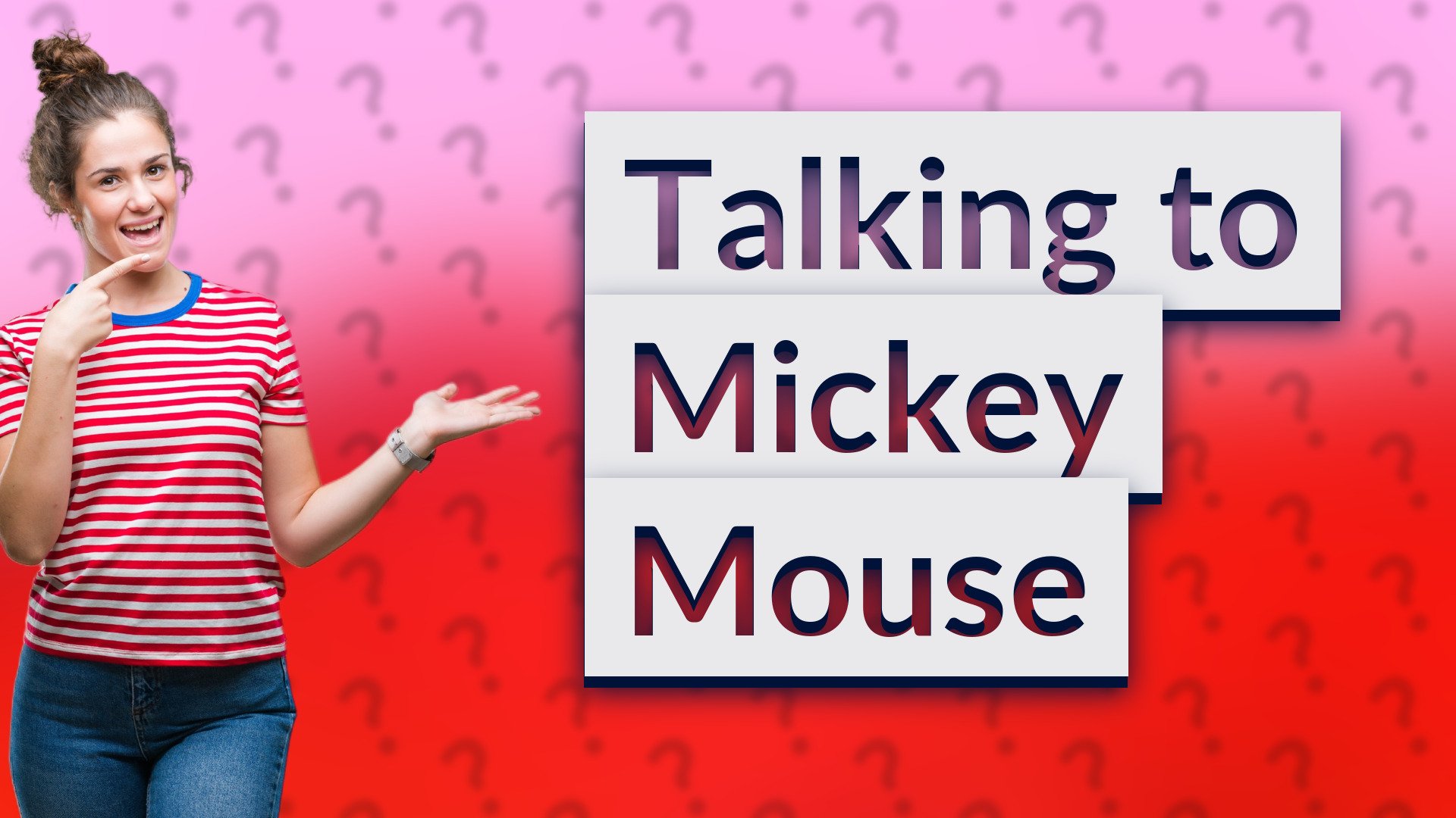 Talking to Mickey Mouse