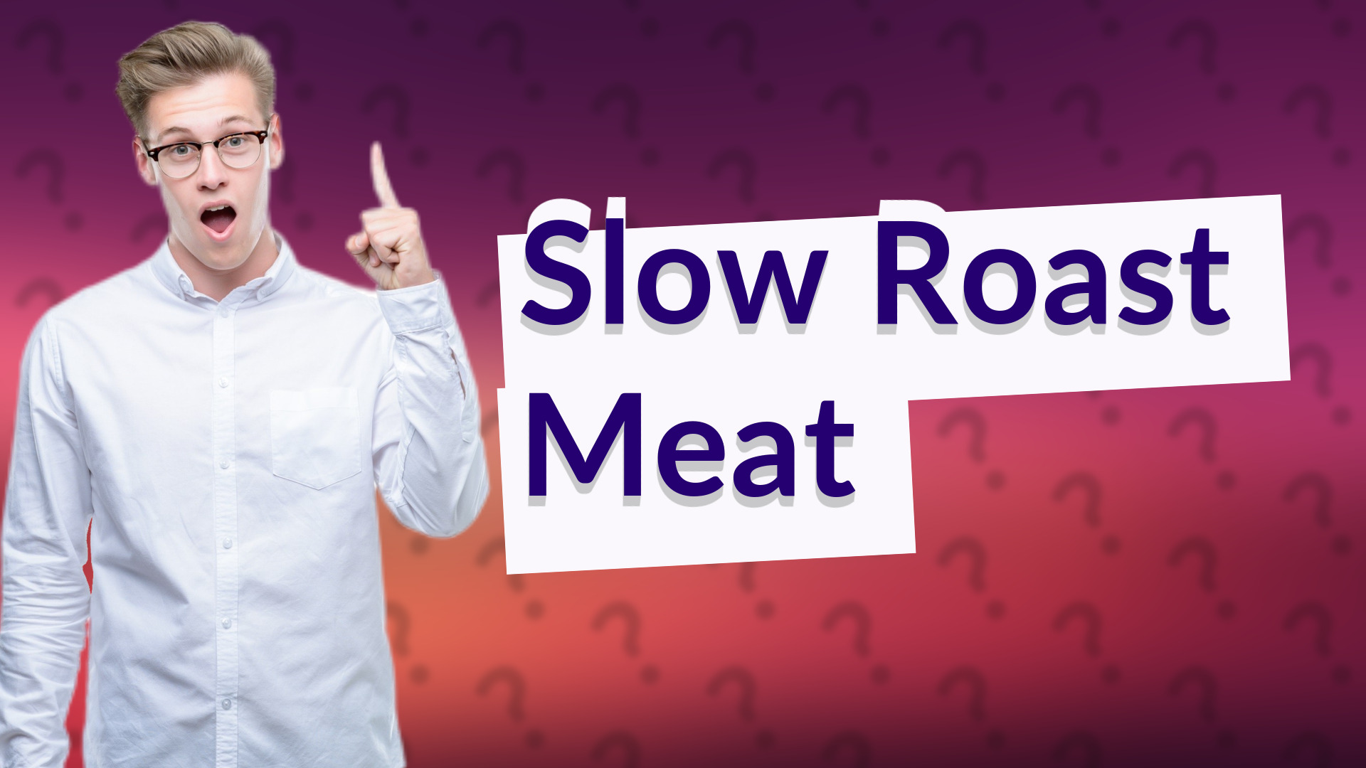 Slow Roast Meat