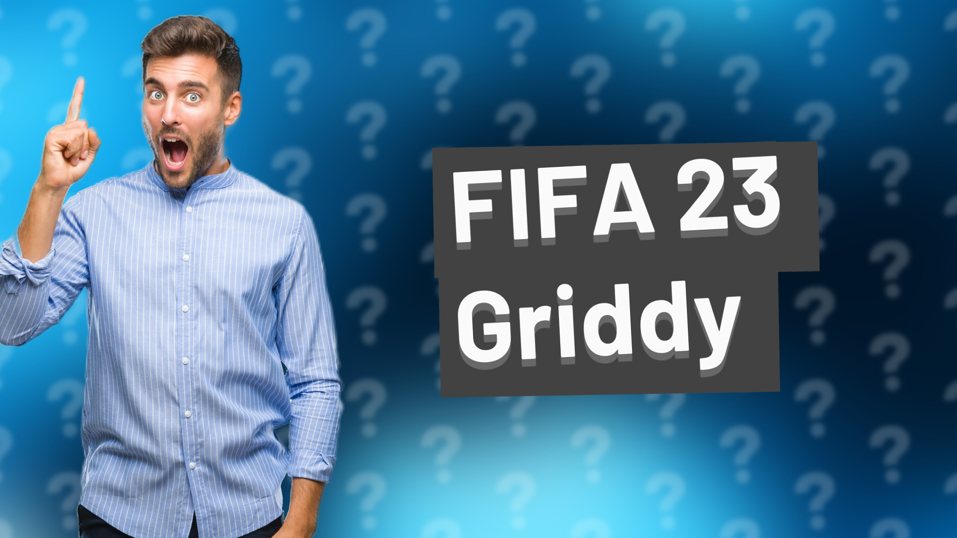 FIFA 23 Griddy