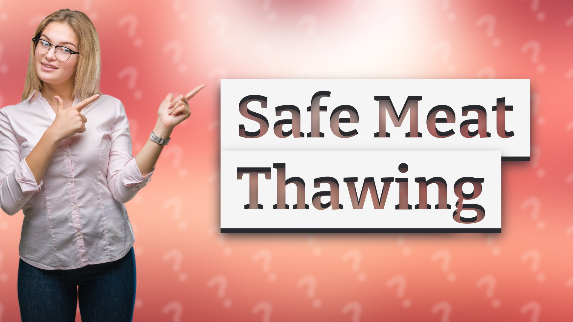 Safe Meat Thawing