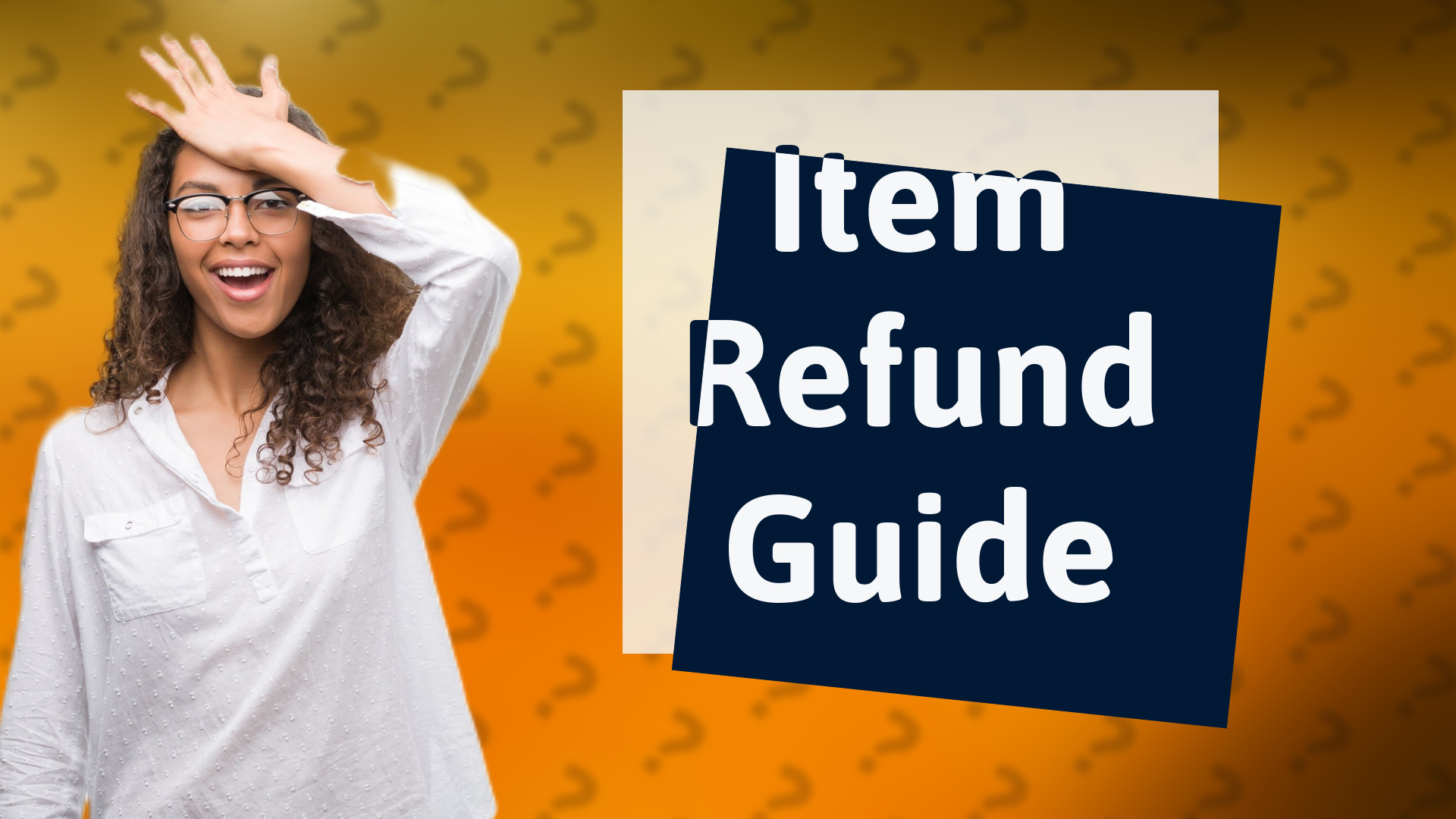 Item Refund Guide