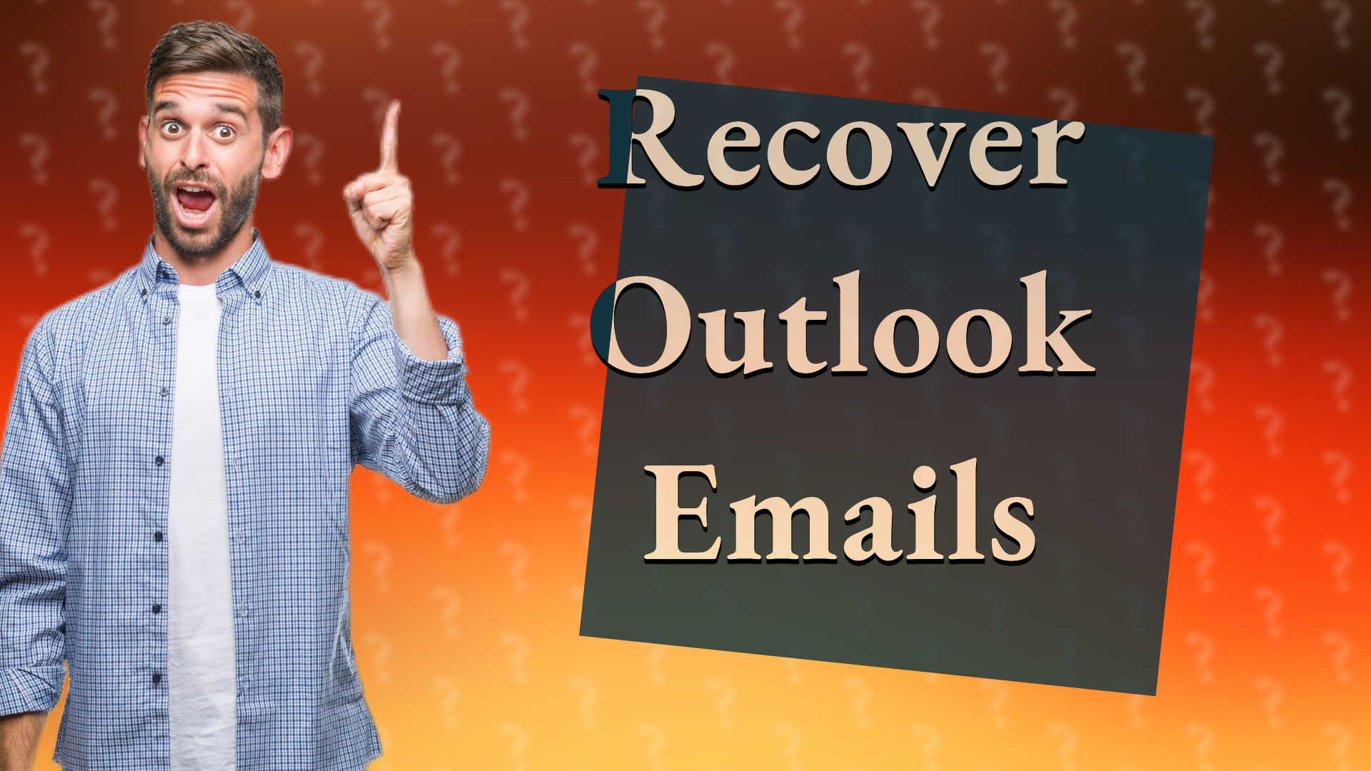 Recover Outlook Emails