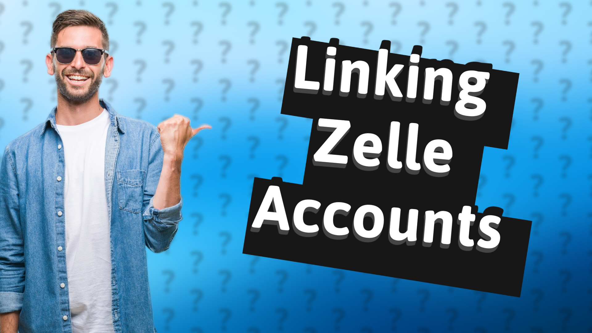 Linking Zelle Accounts