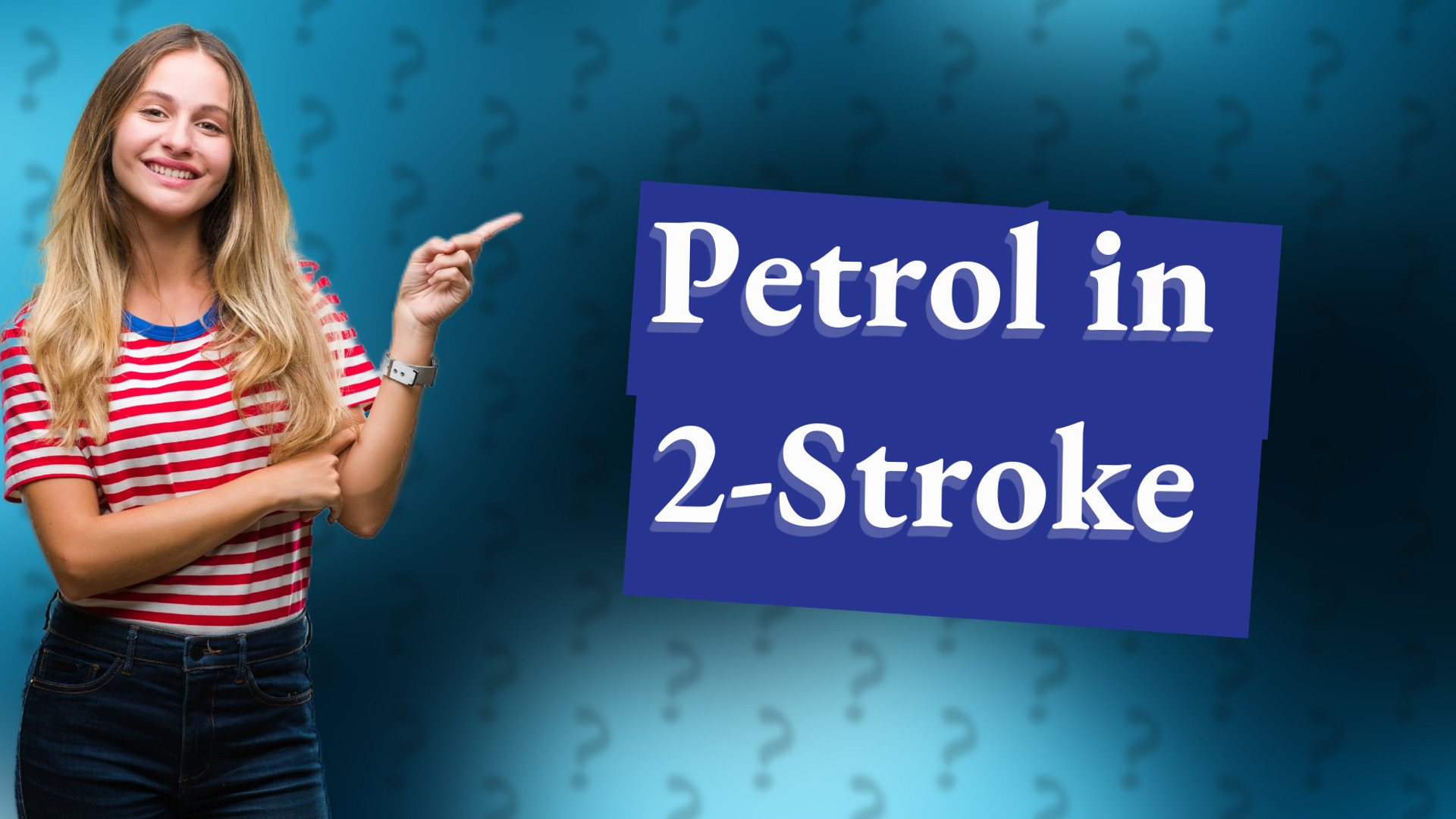 Petrol in 2-Stroke