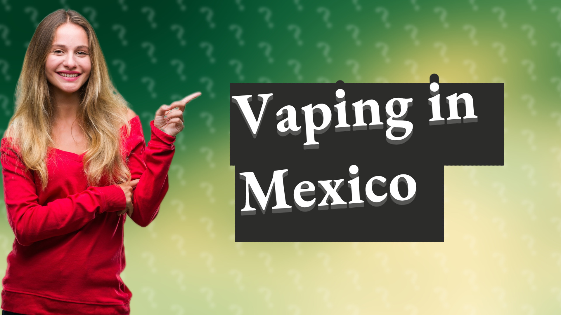 Vaping in Mexico