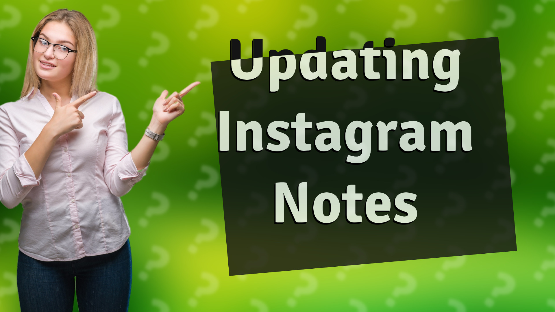 Updating Instagram Notes