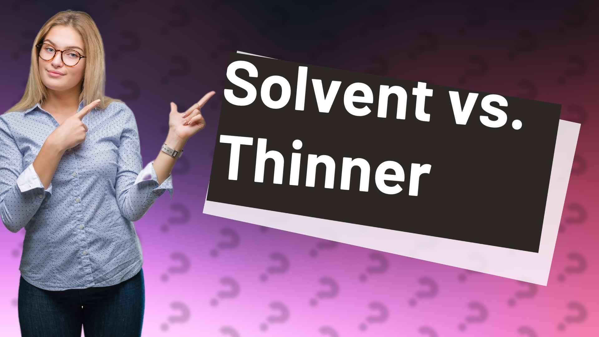 Solvent vs. Thinner