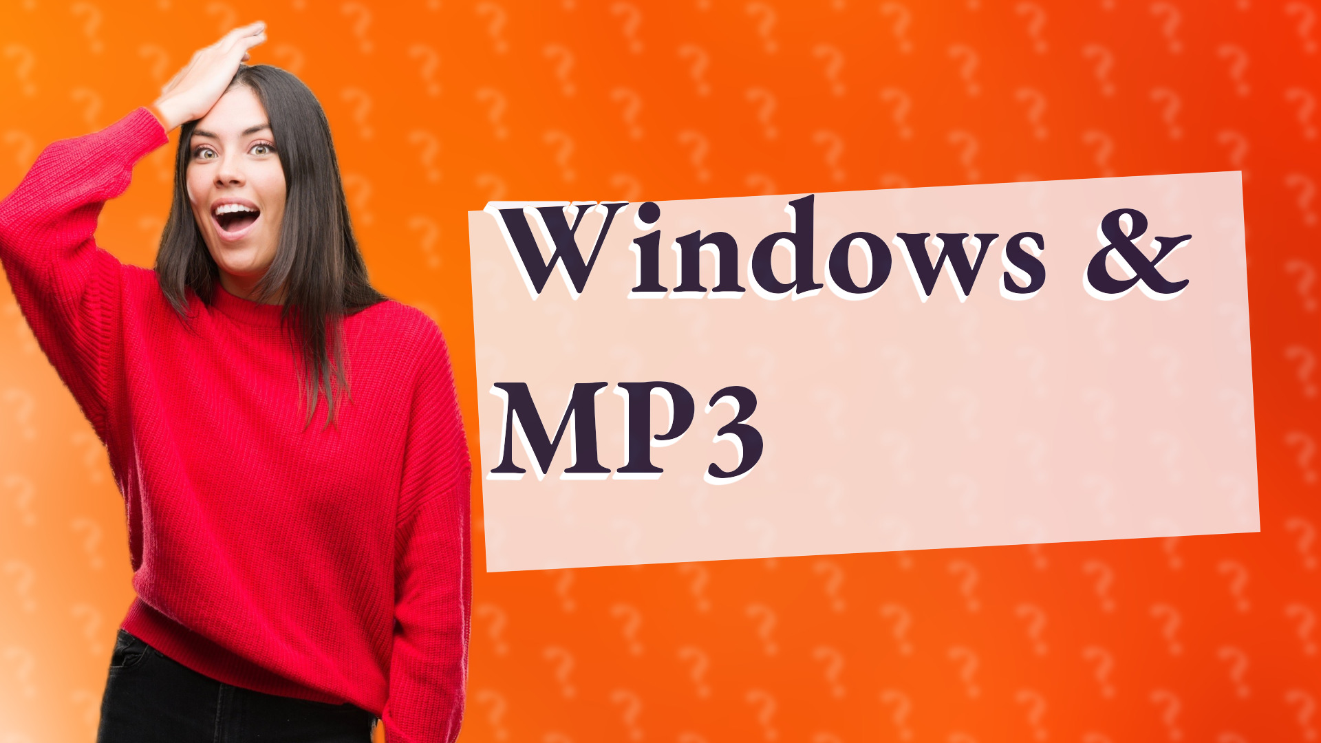 Windows & MP3