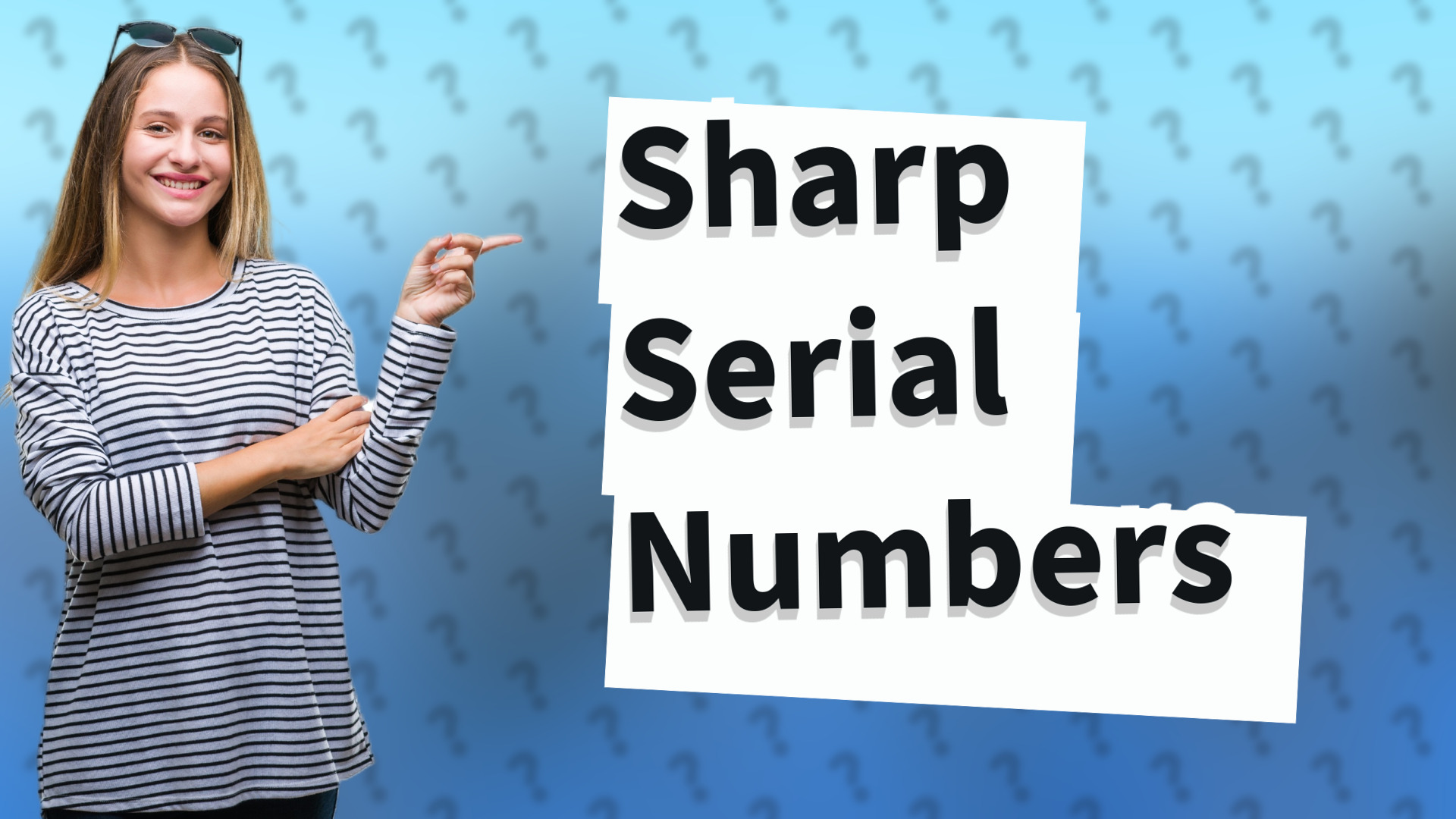 Sharp Serial Numbers