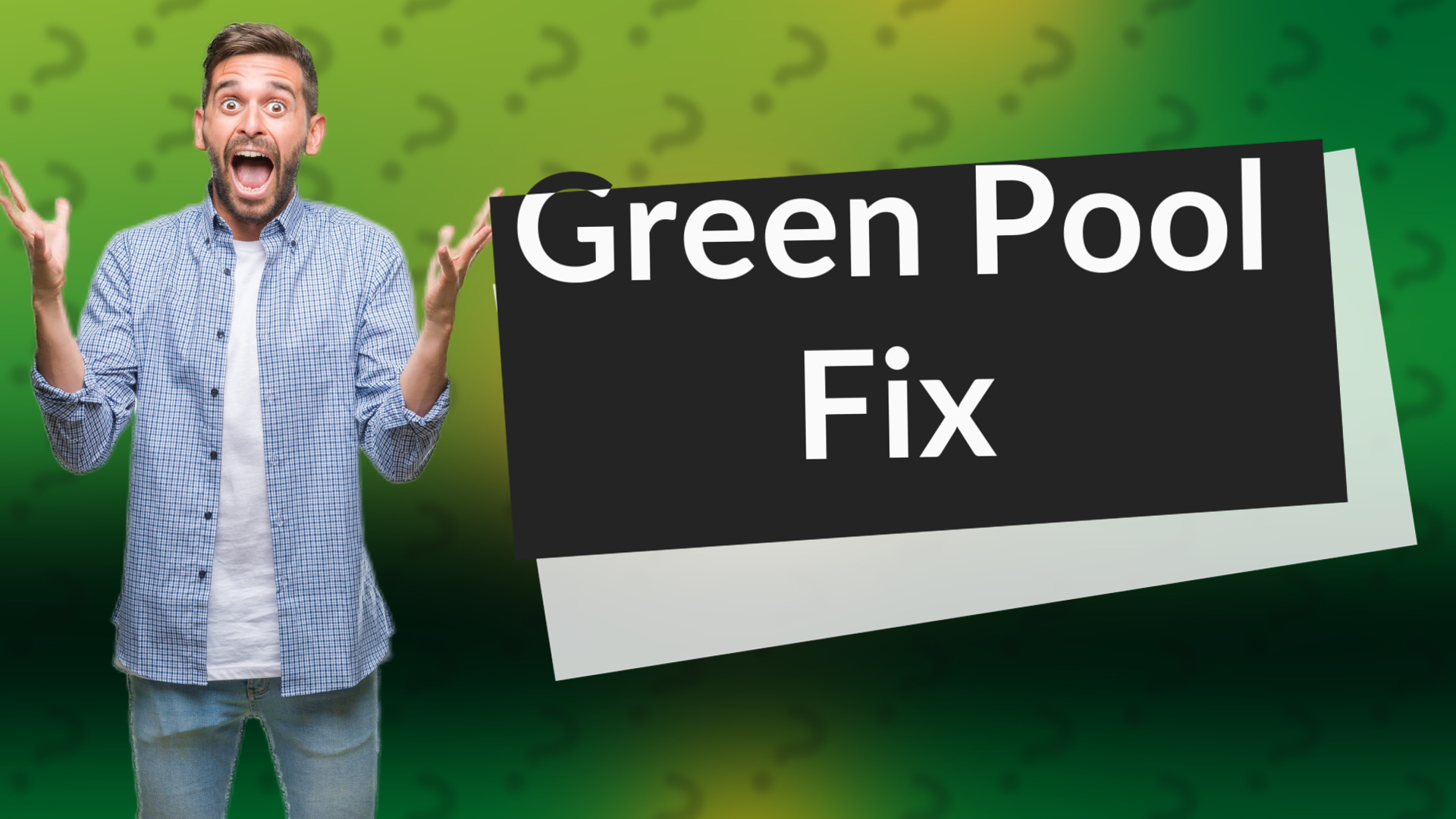 Green Pool Fix