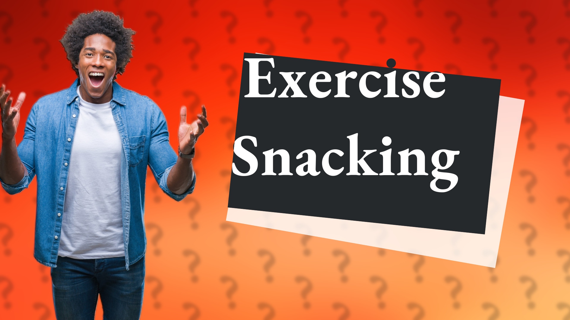 Exercise Snacking