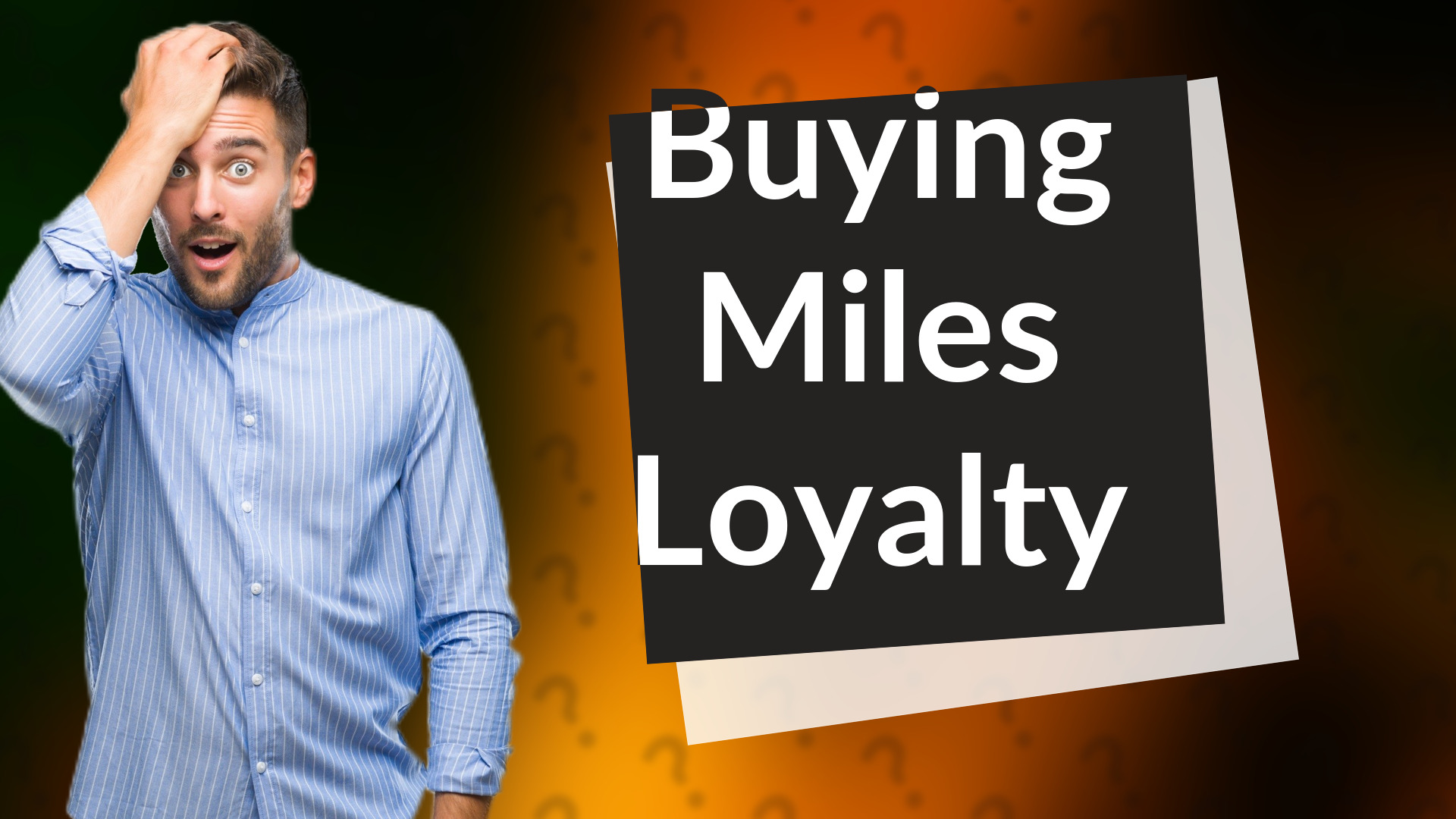 Buying Miles Loyalty