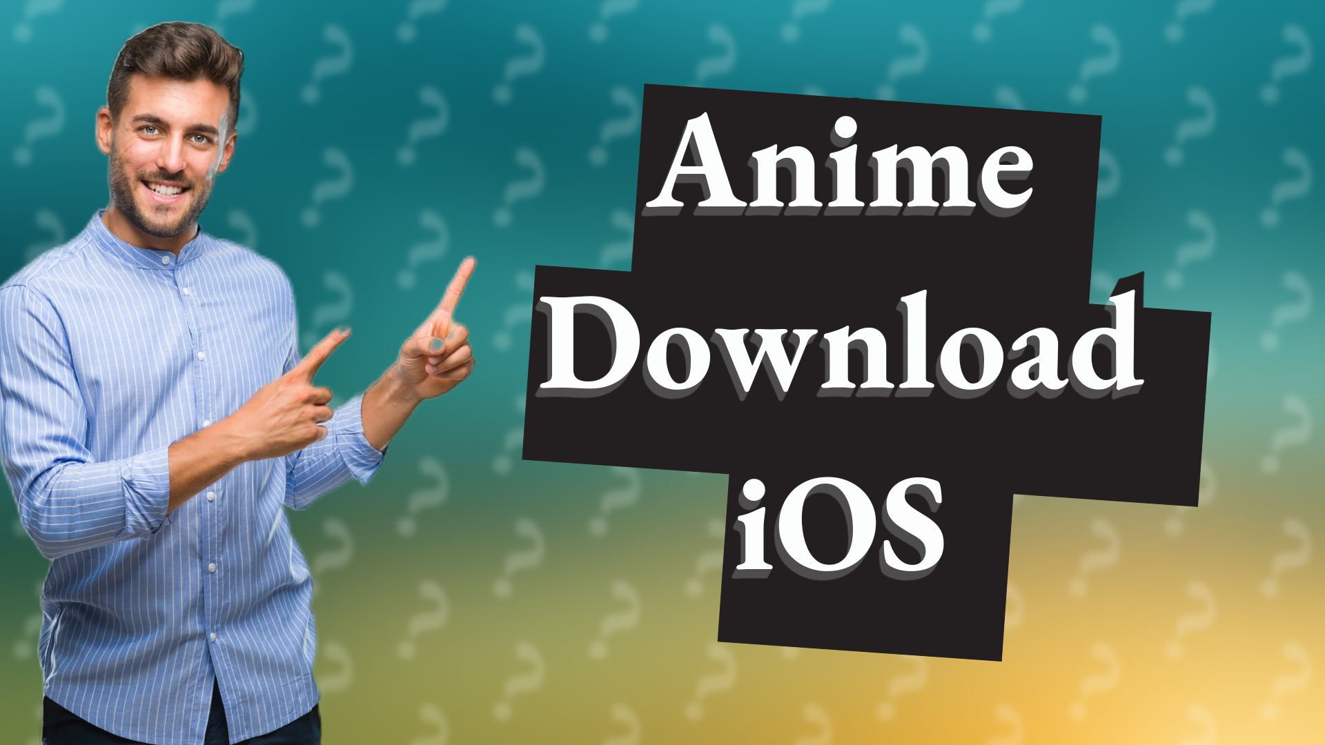 Anime Download iOS