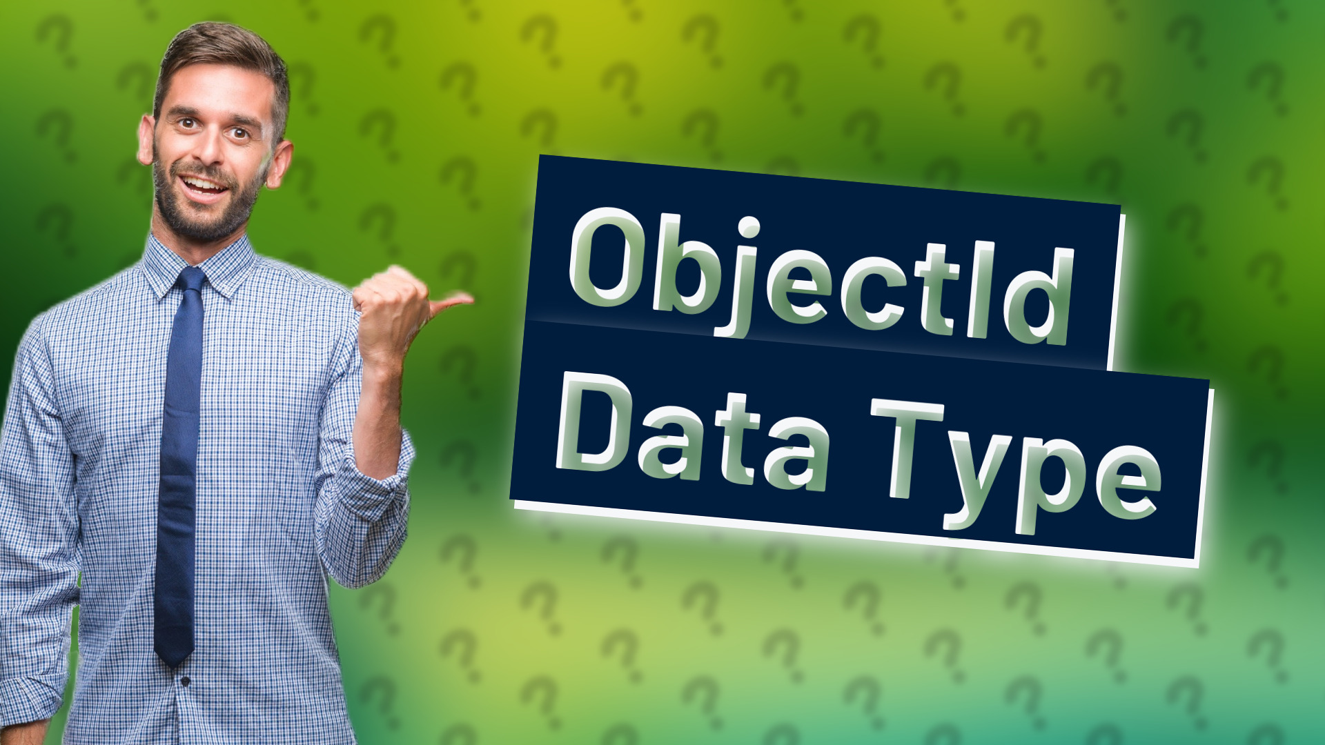 ObjectId Data Type