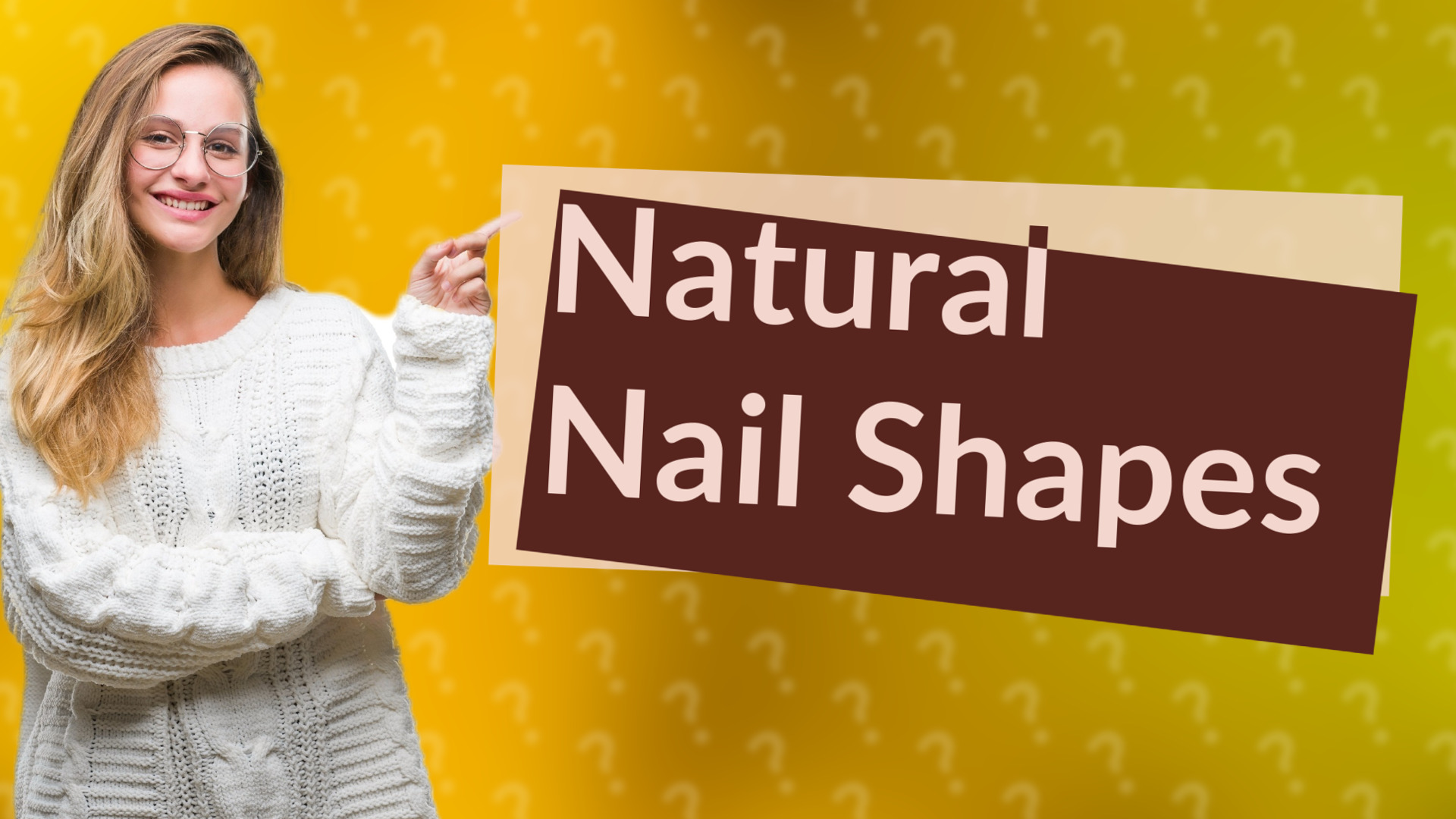 Natural Nail Shapes
