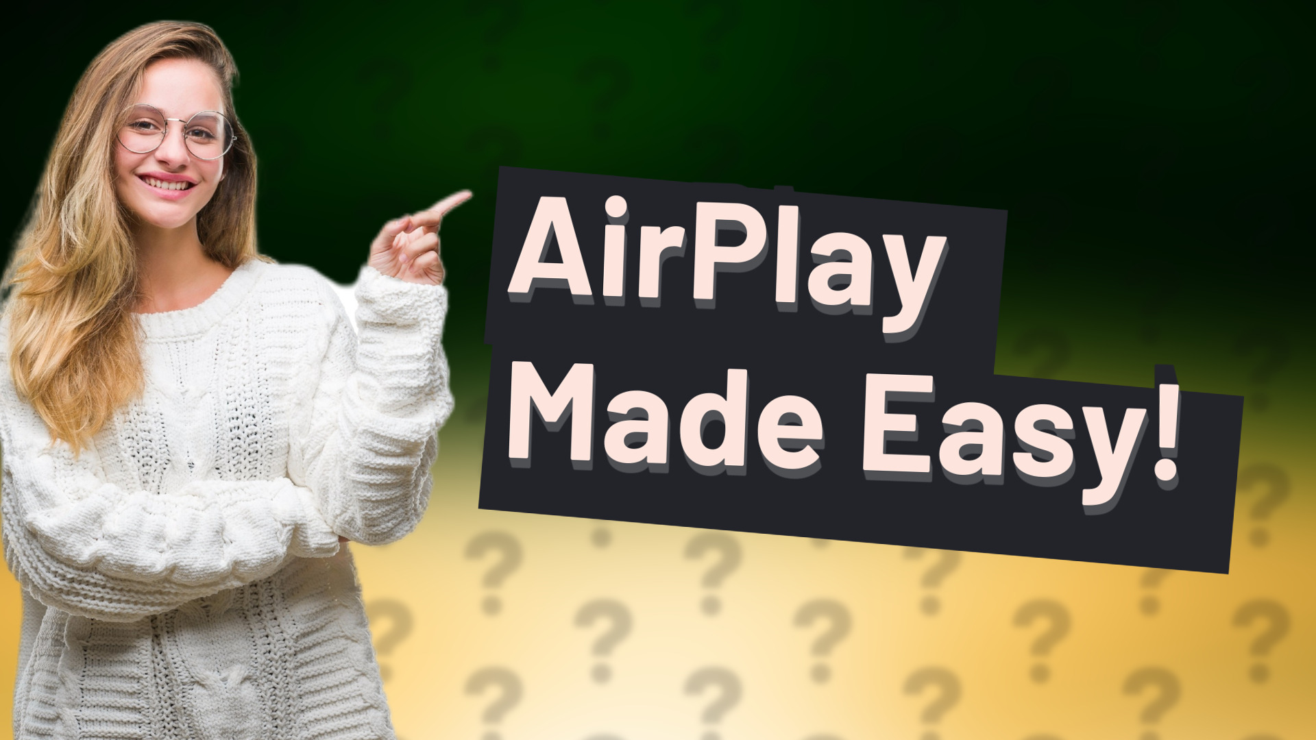 AirPlay Made Easy!