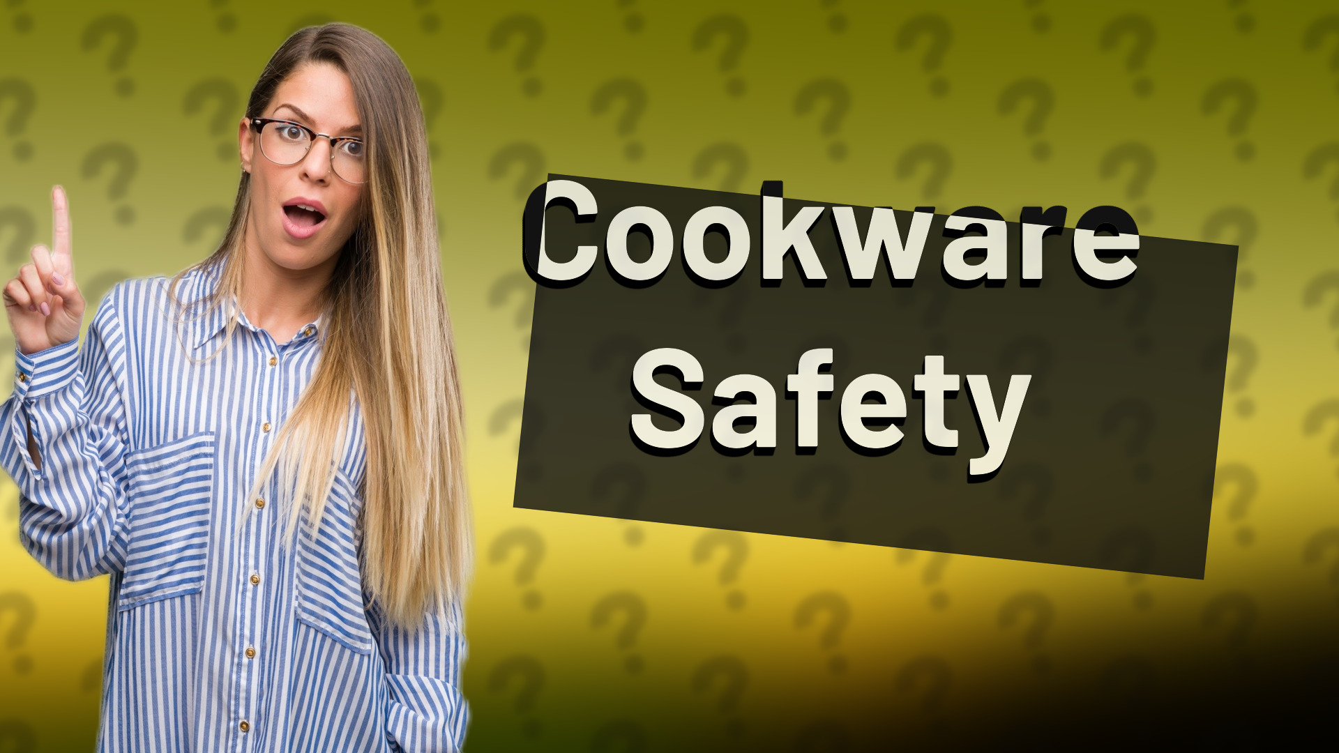Cookware Safety