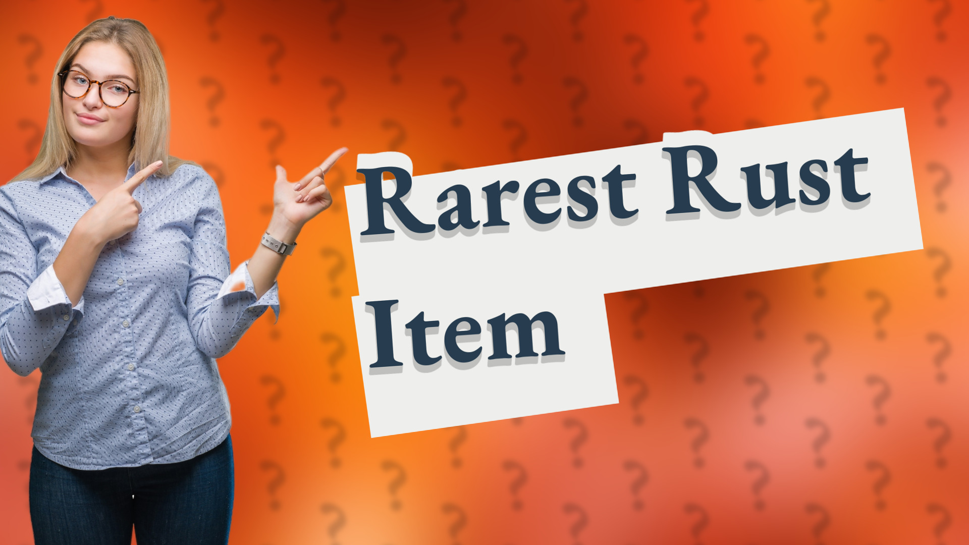 Rarest Rust Item