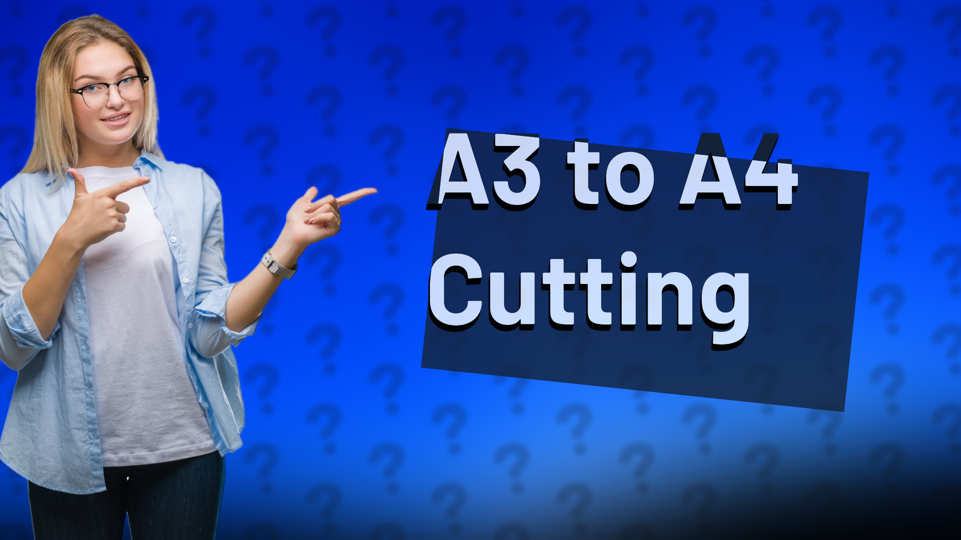 A3 to A4 Cutting