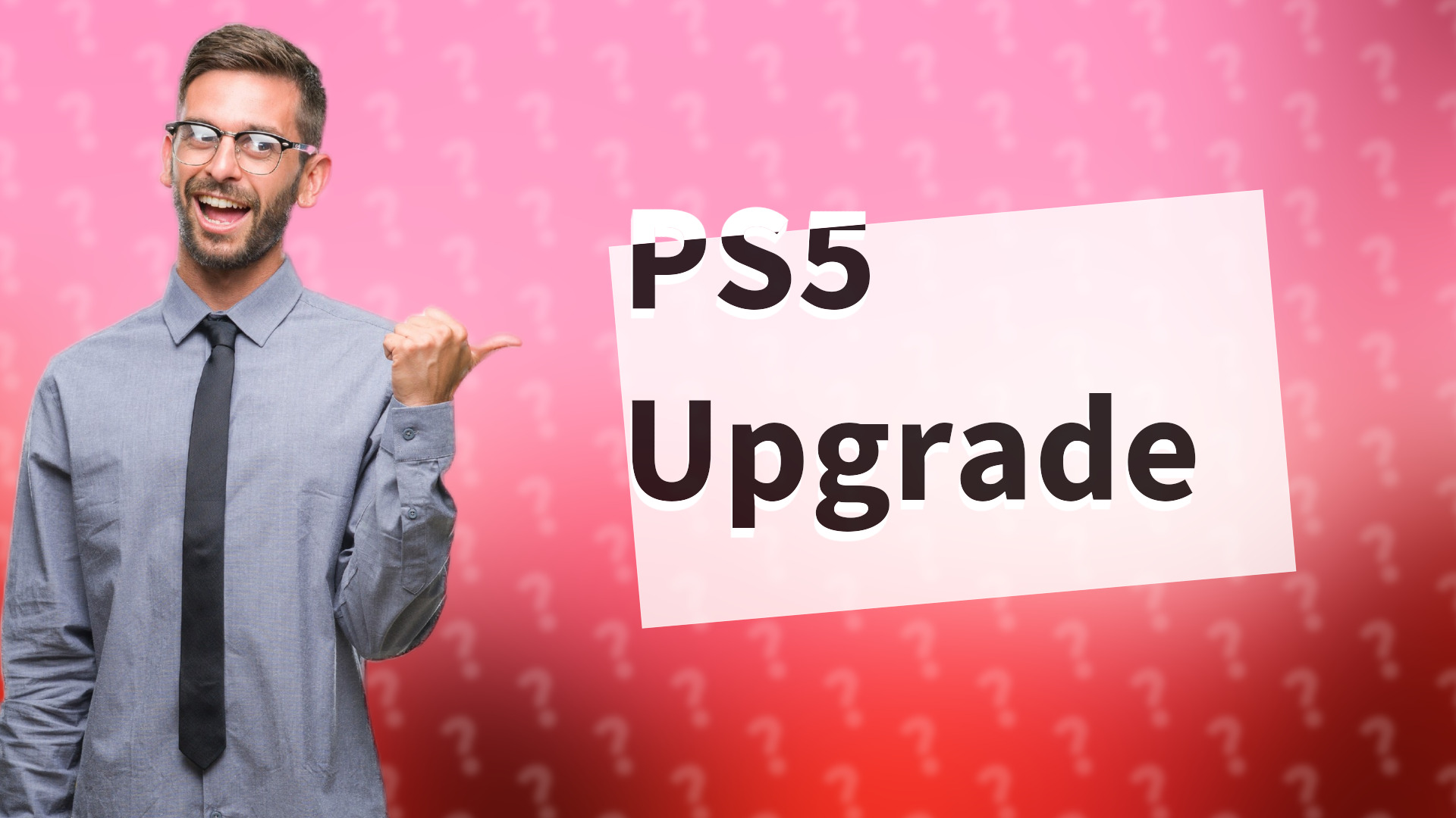 PS5 Upgrade