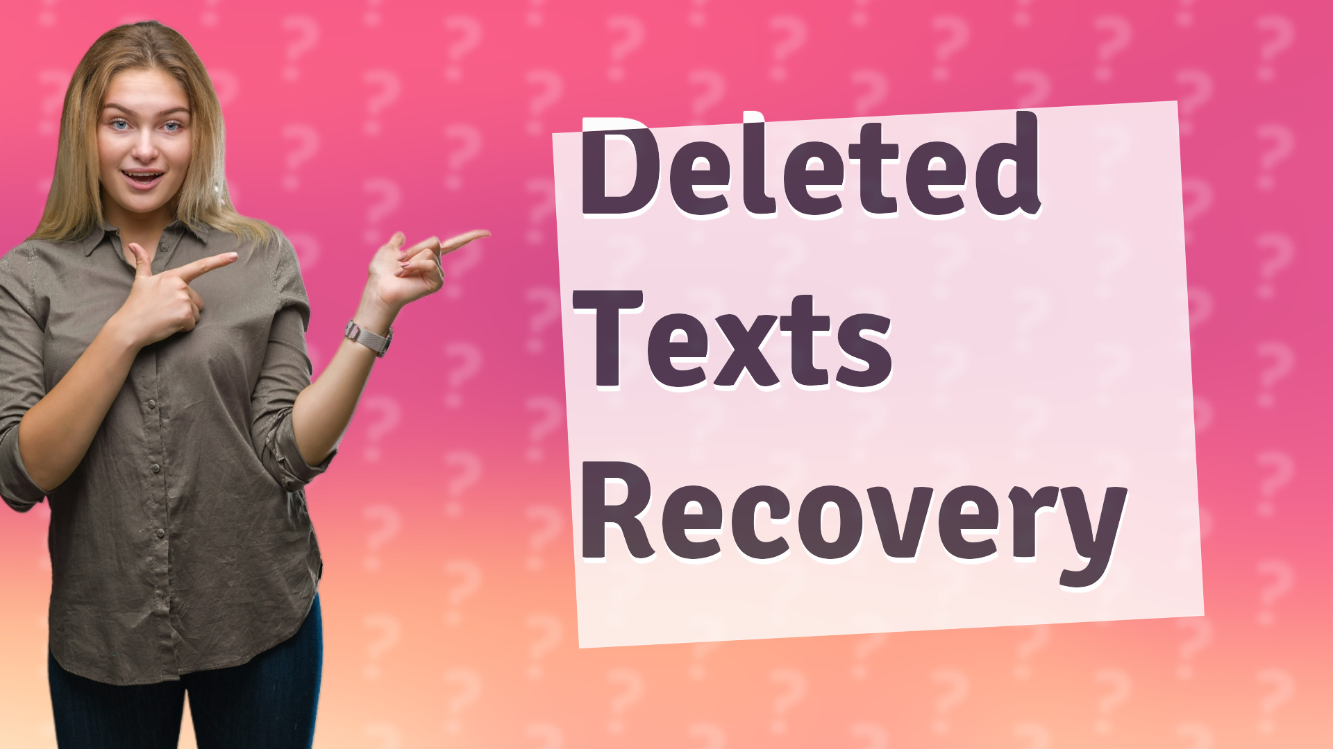 Deleted Texts Recovery