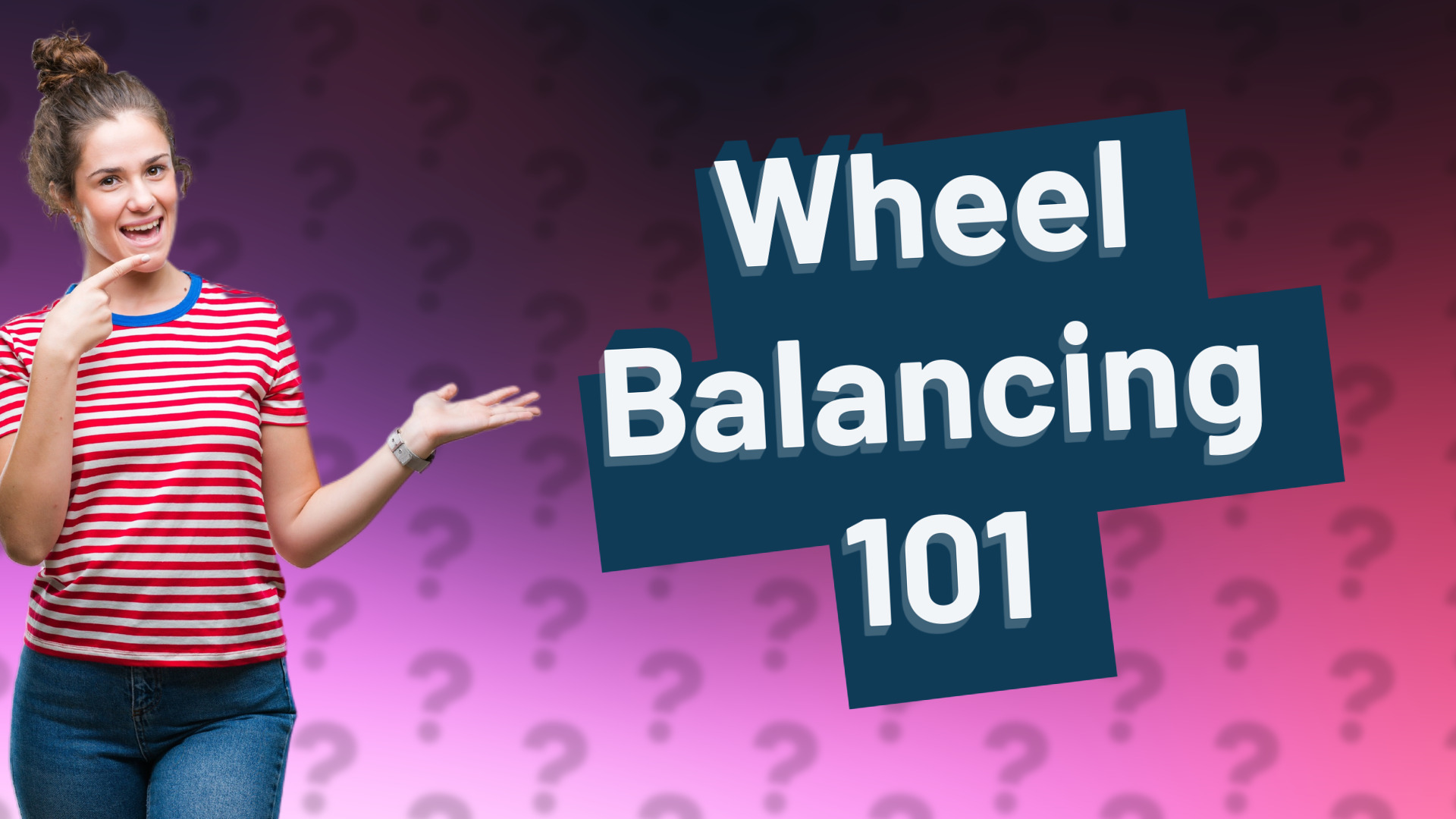 Wheel Balancing 101