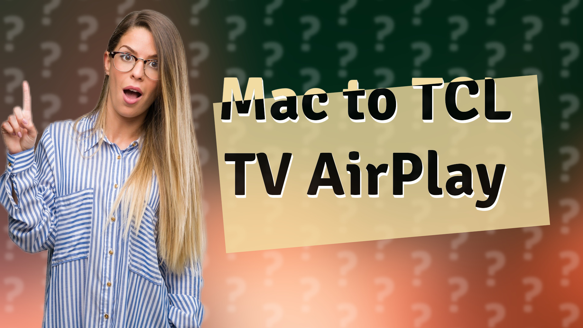 Mac to TCL TV AirPlay