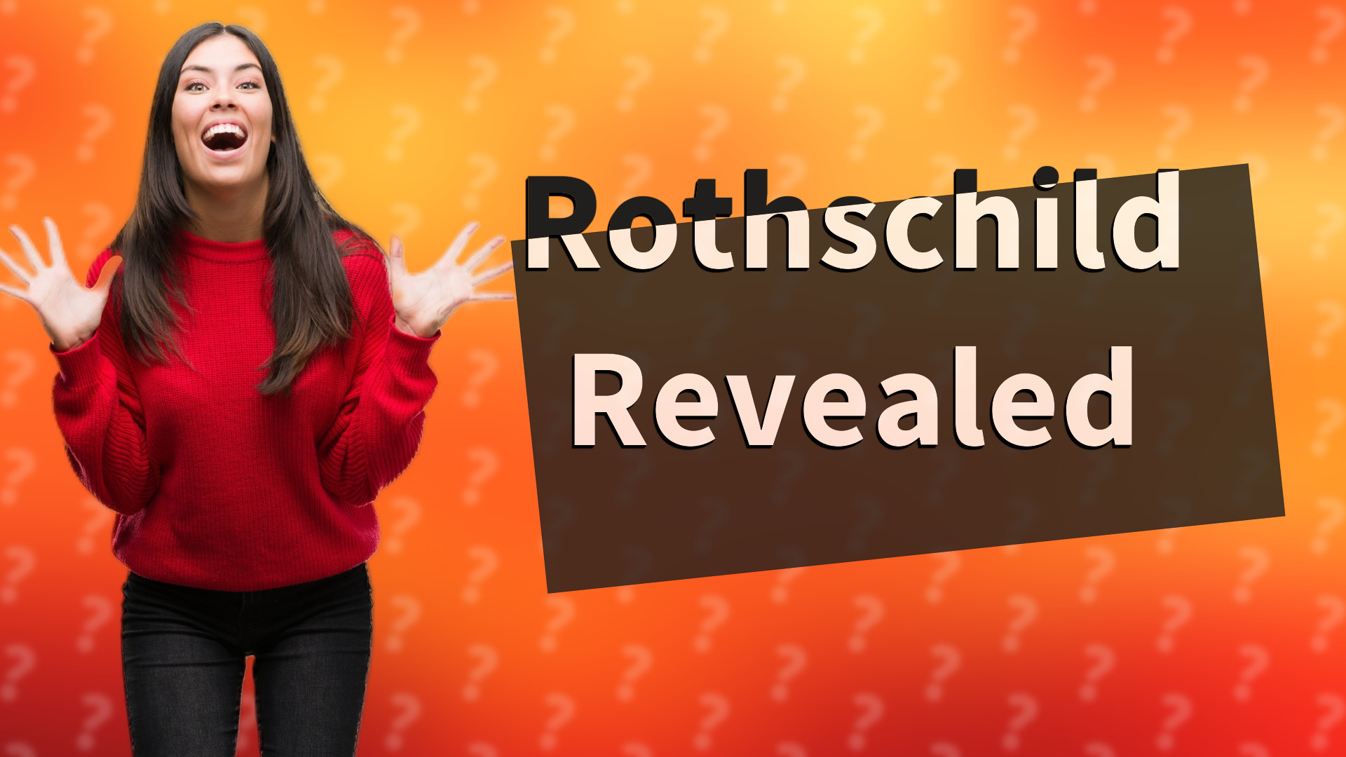 Rothschild Revealed