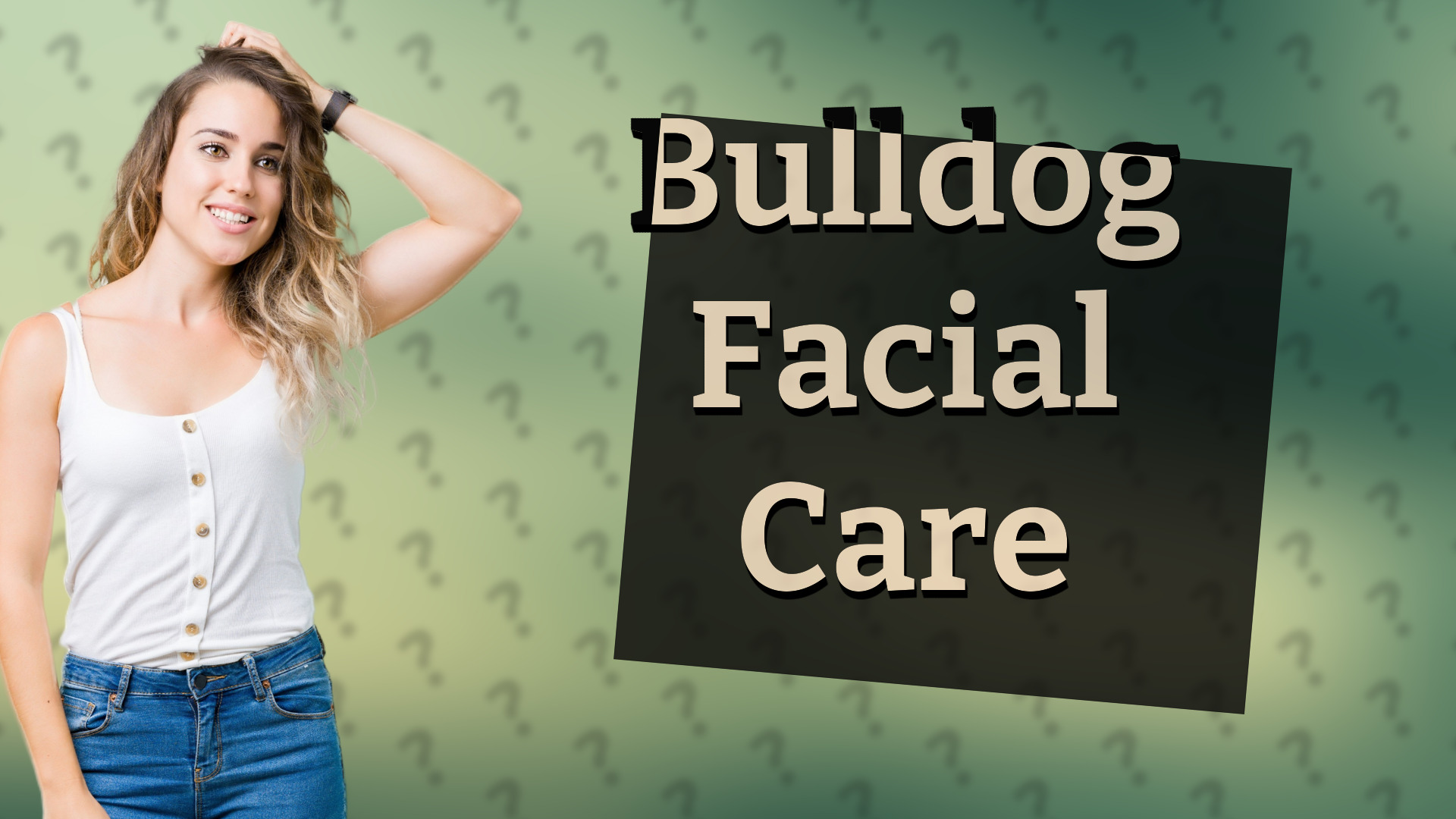Bulldog Facial Care