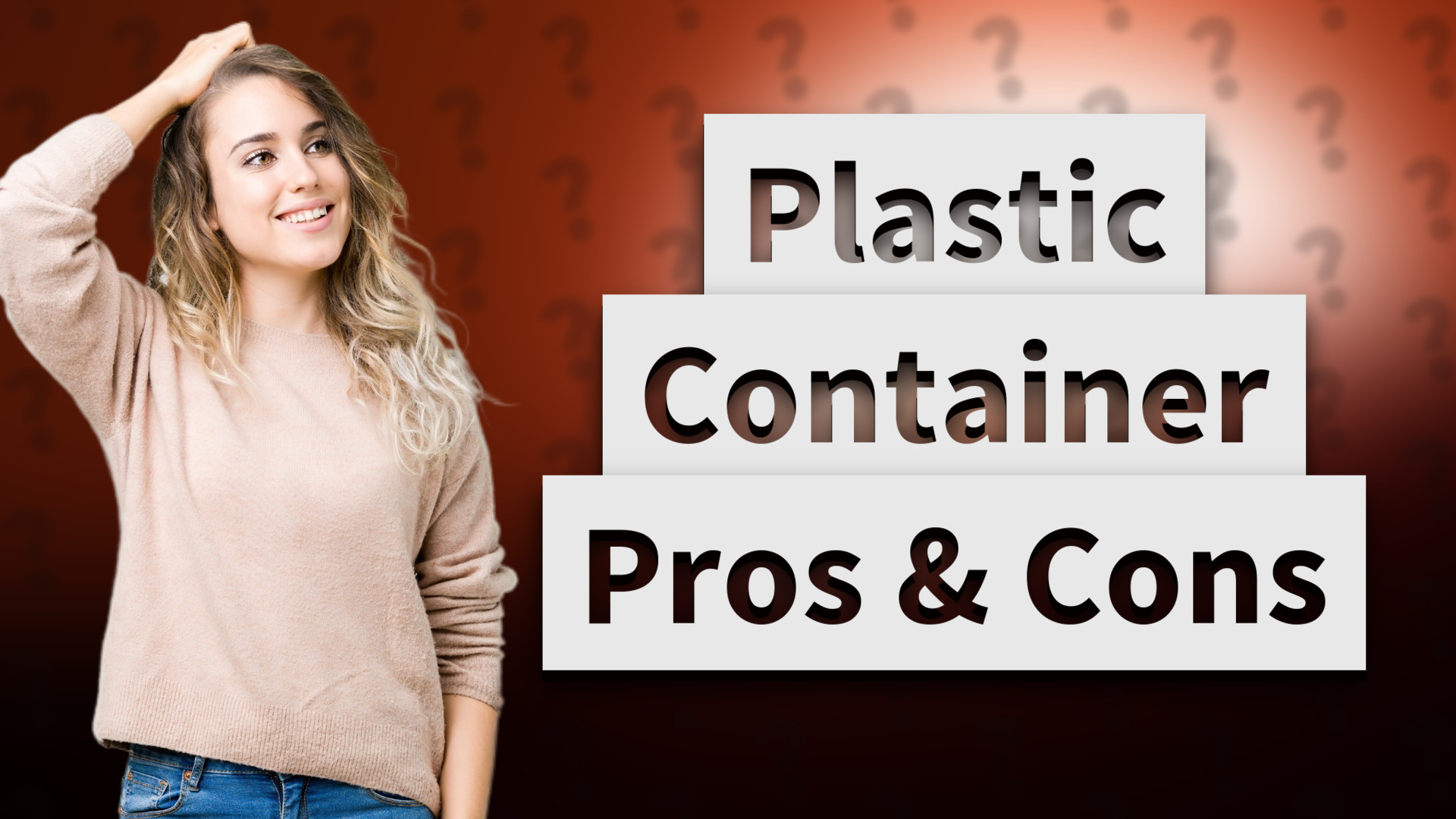 Plastic Container Pros & Cons