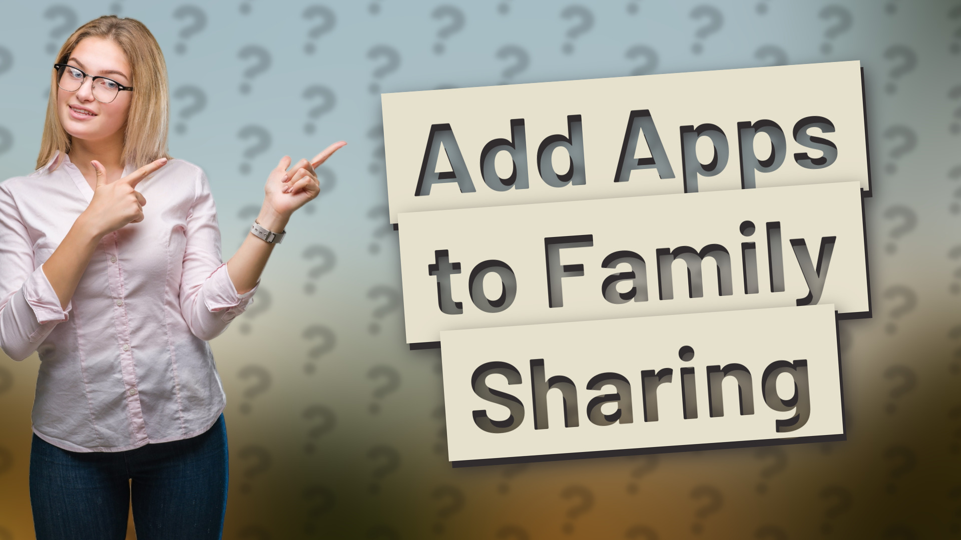 Add Apps to Family Sharing