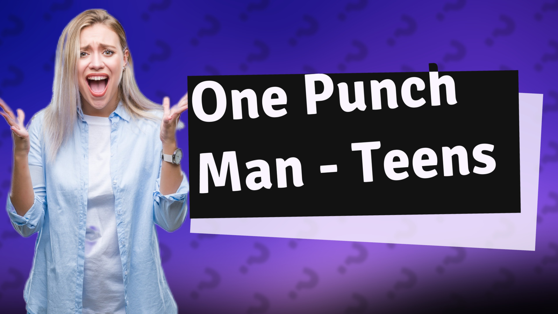 One Punch Man - Teens