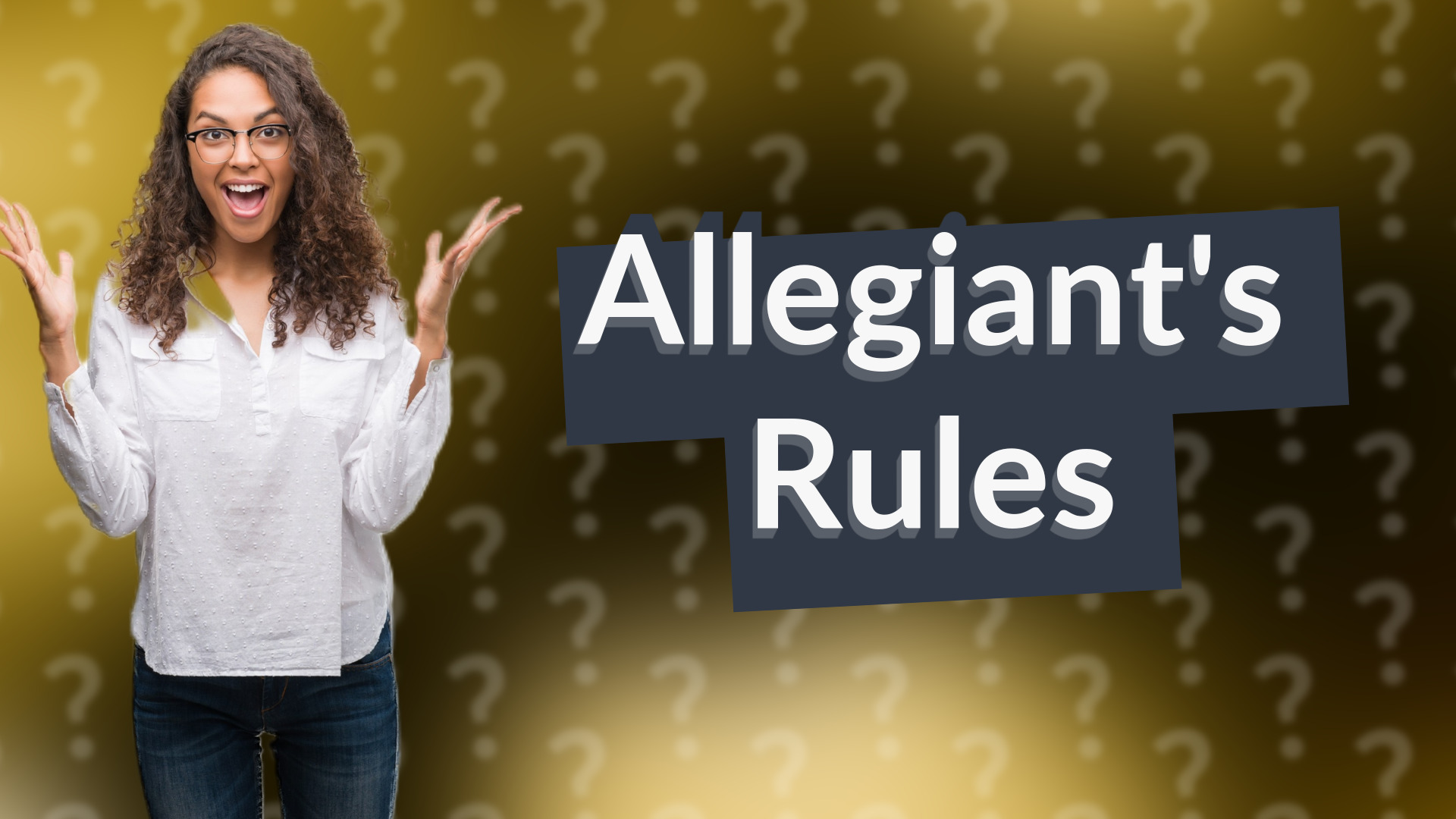 Allegiant's Rules