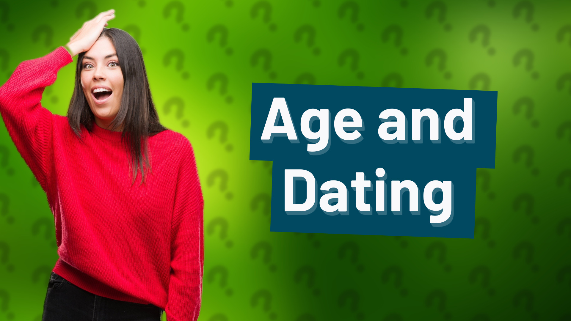 Age and Dating