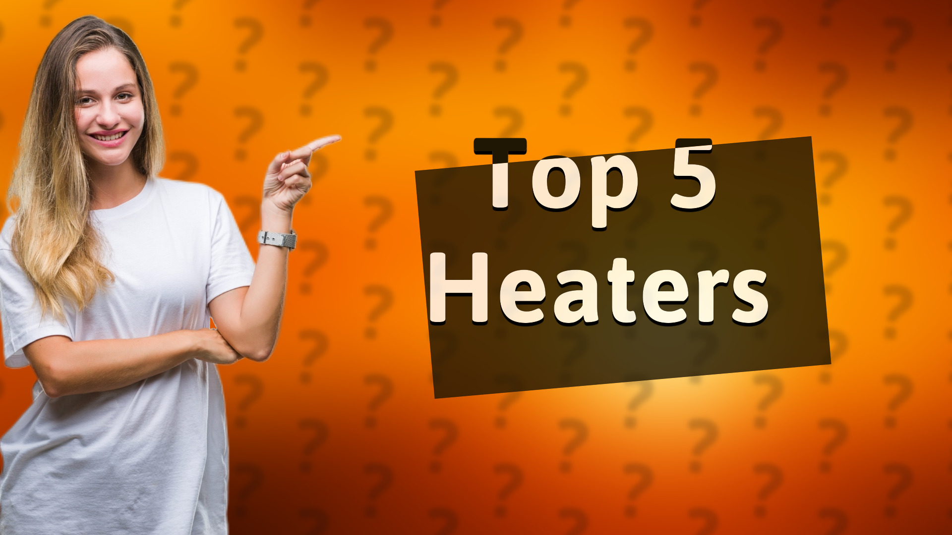 Top 5 Heaters