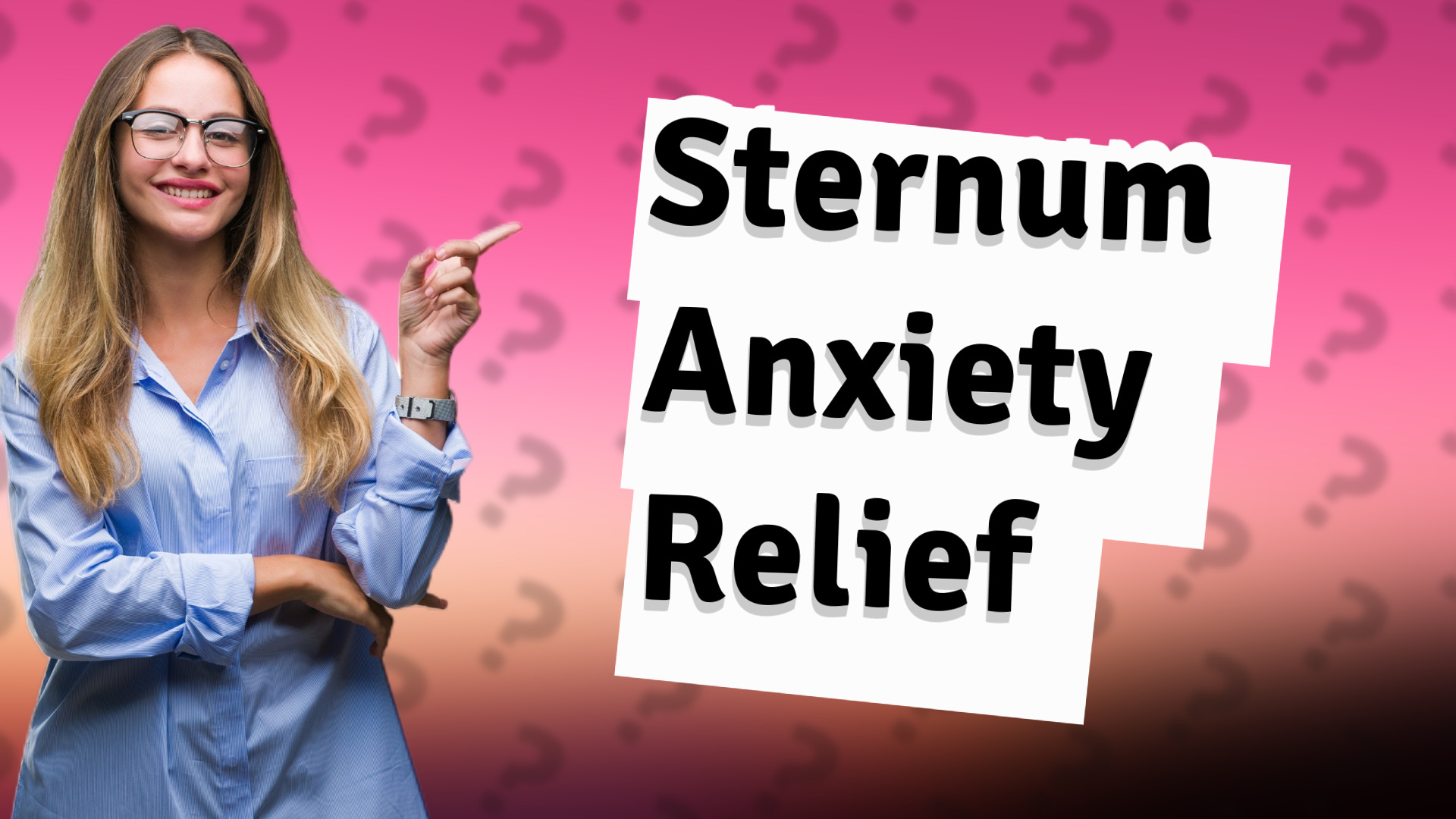 Sternum Anxiety Relief