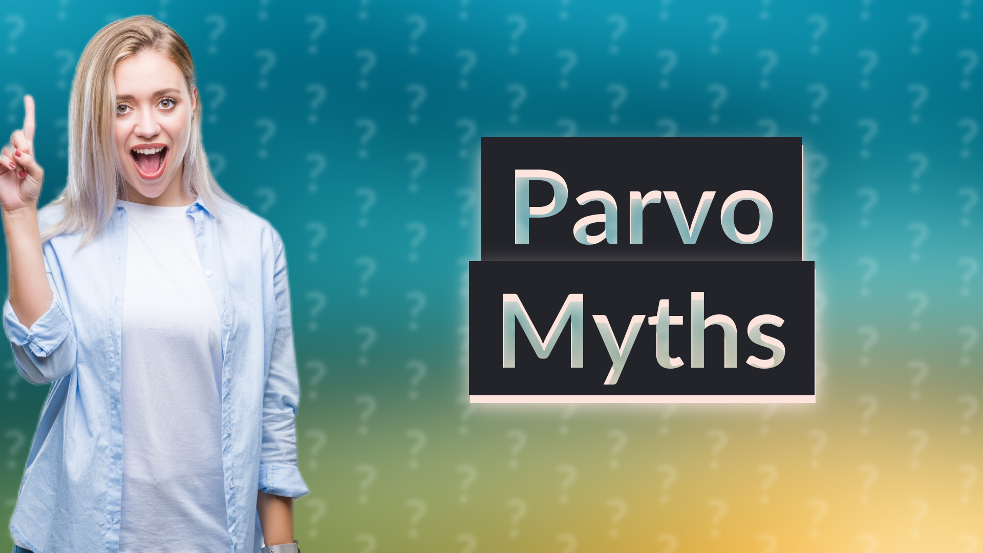 Parvo Myths