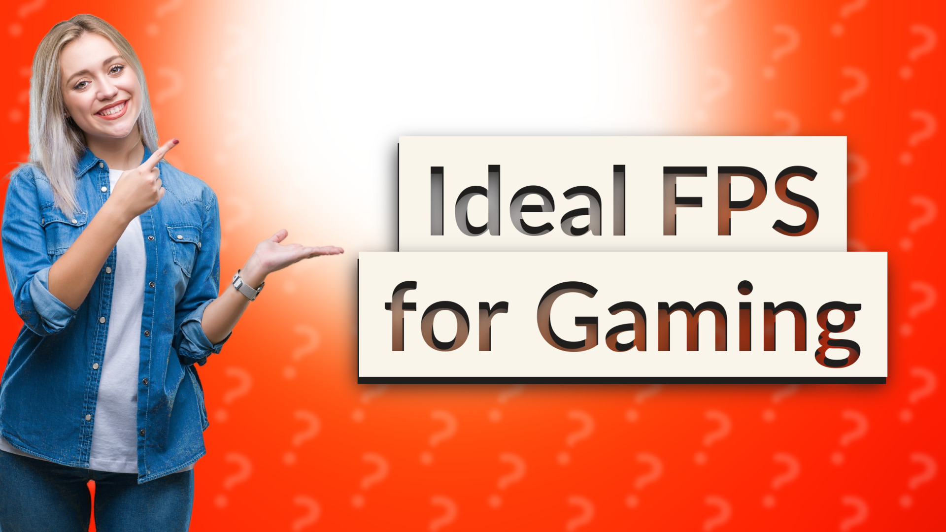 Ideal FPS for Gaming