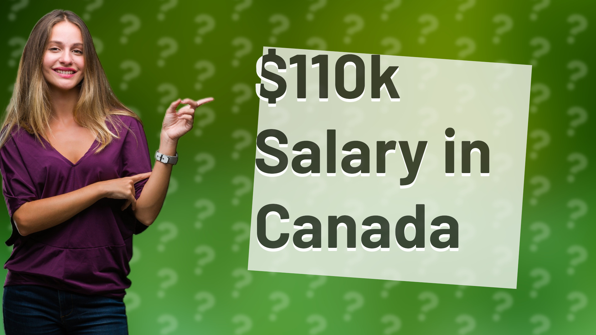 $110k Salary in Canada