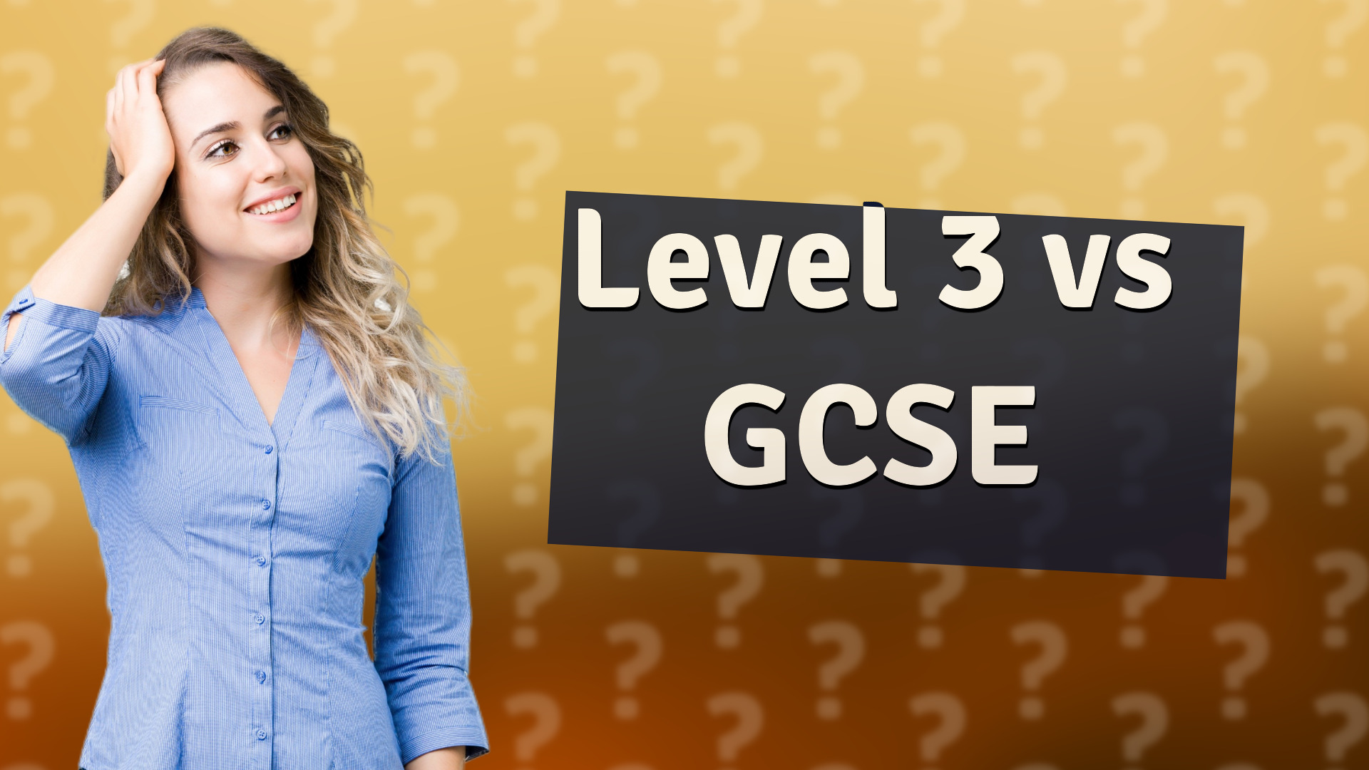 Level 3 vs GCSE