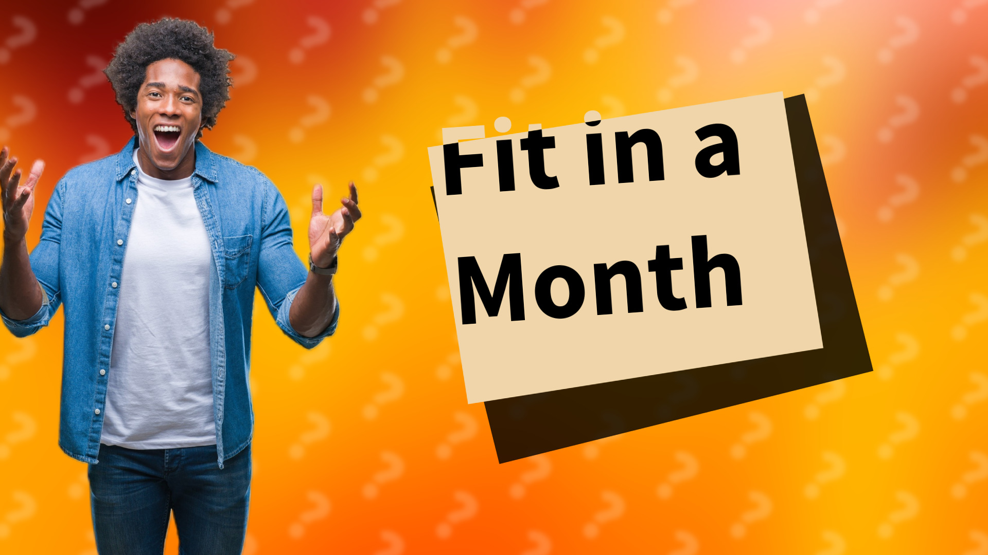 Fit in a Month