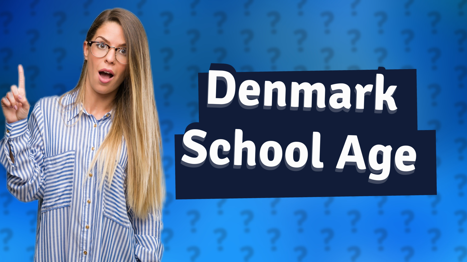 Denmark School Age
