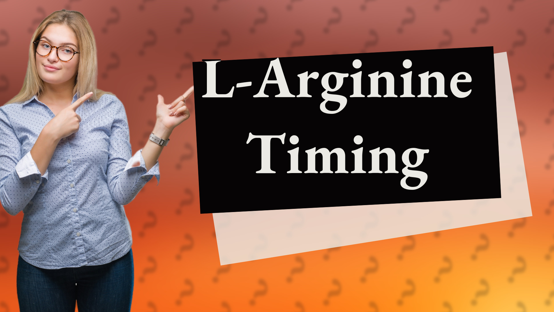 L-Arginine Timing