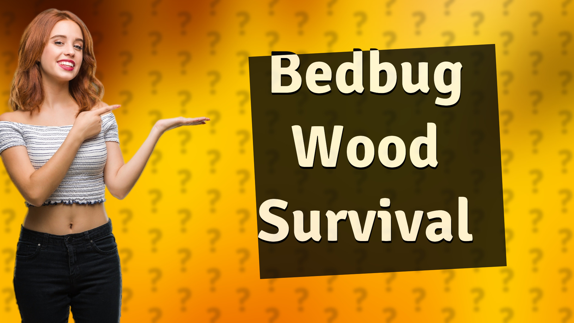 Bedbug Wood Survival