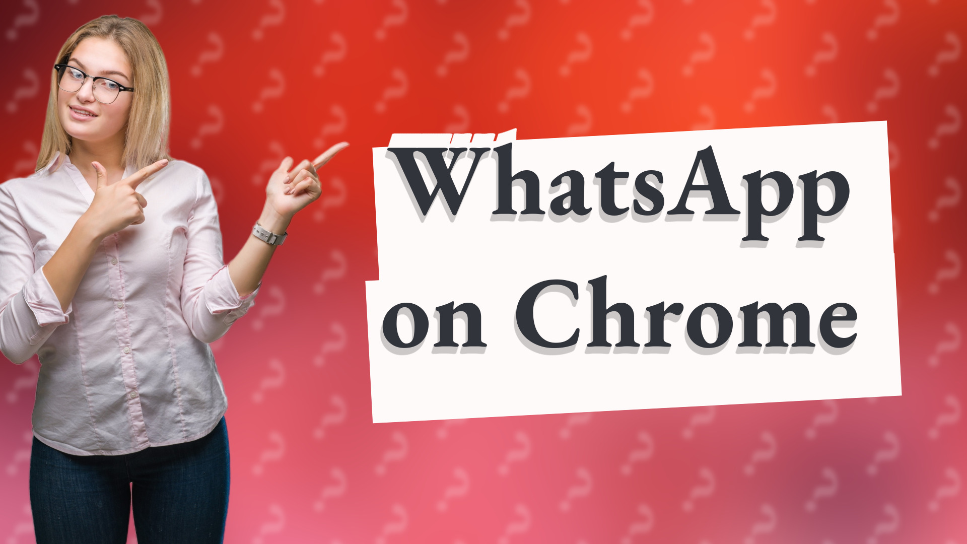 WhatsApp on Chrome
