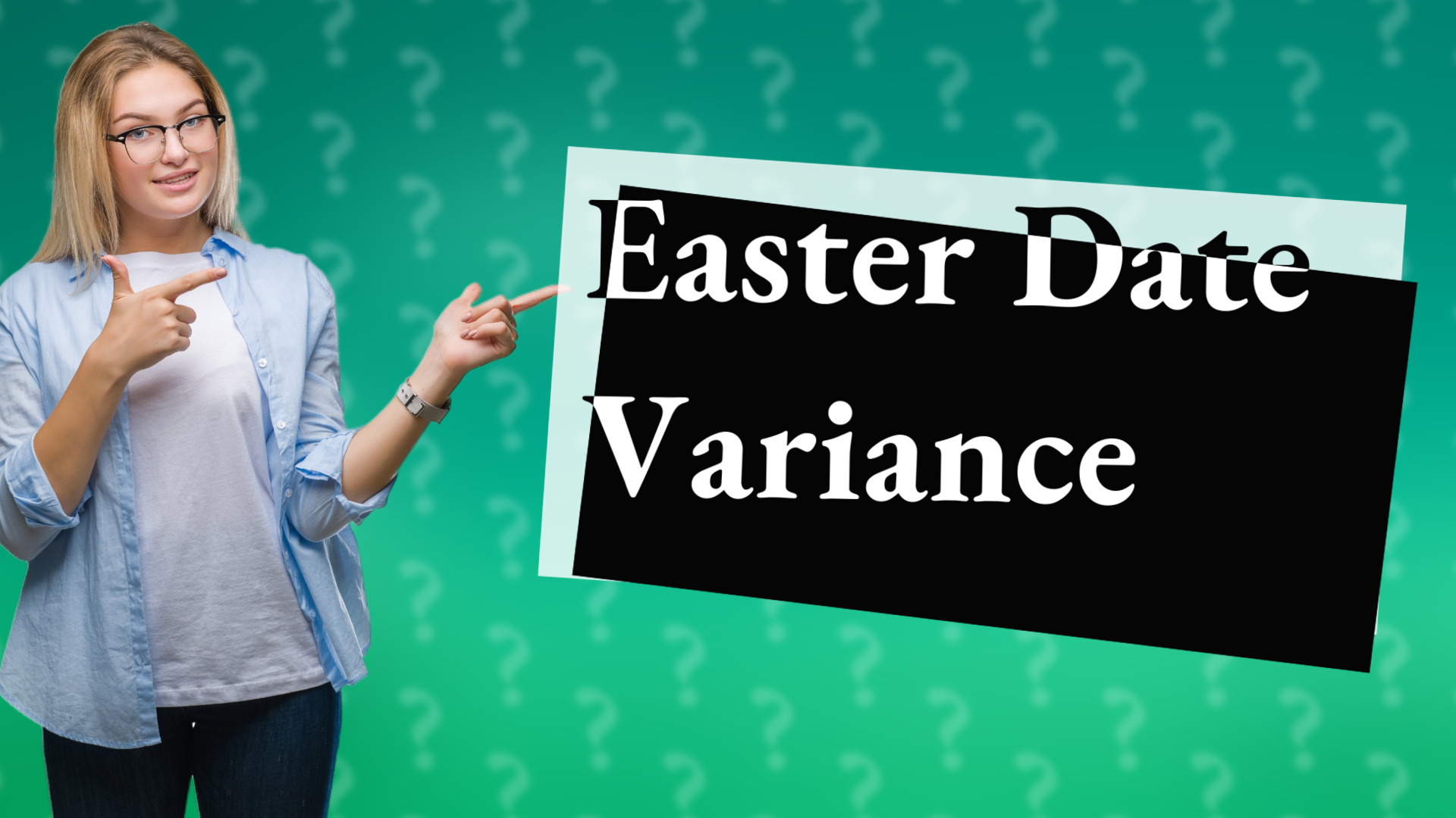 Easter Date Variance